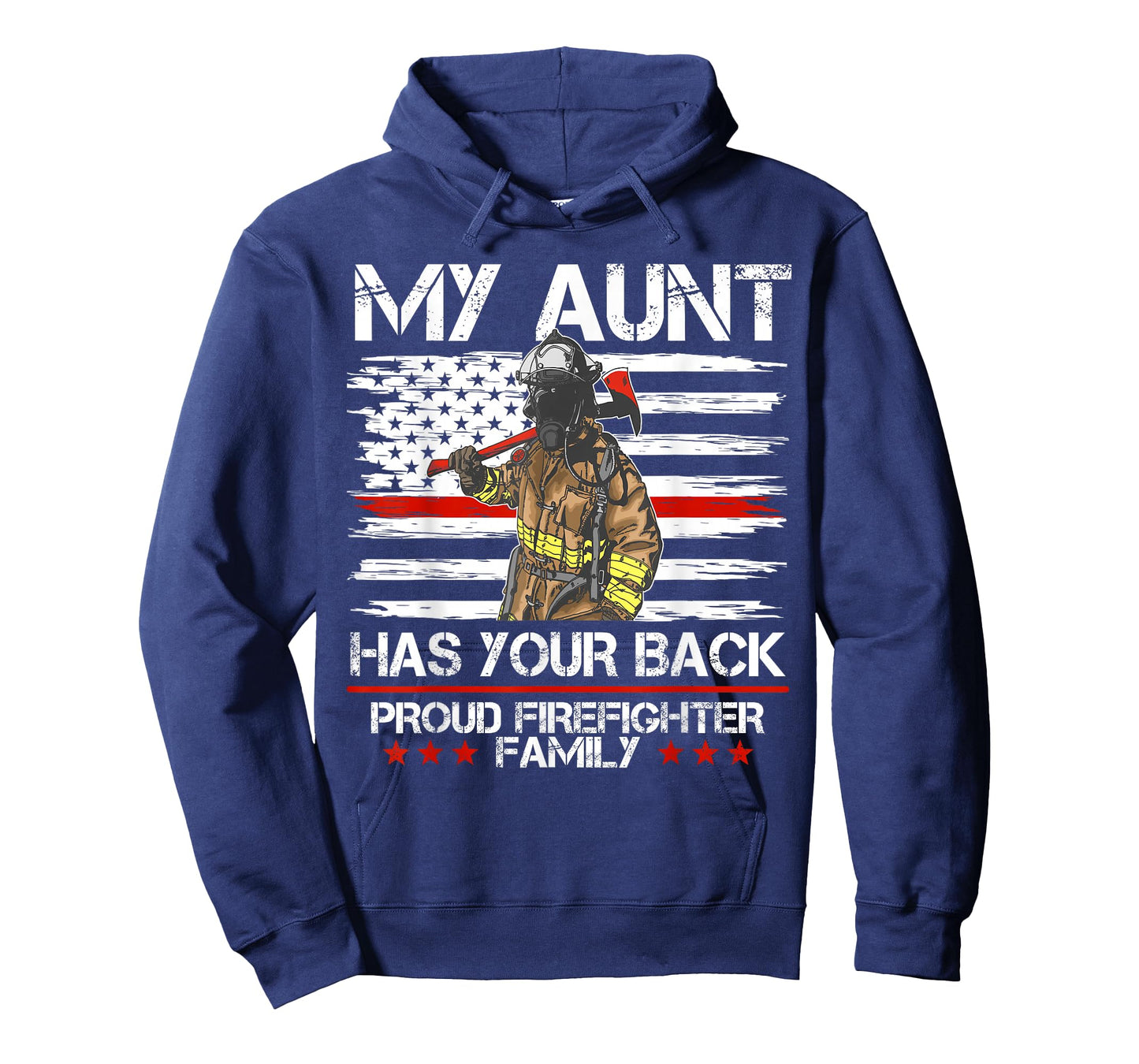 Firefighter My Aunt Has Your Back Thin Red Line Gift Idea T-Shirt