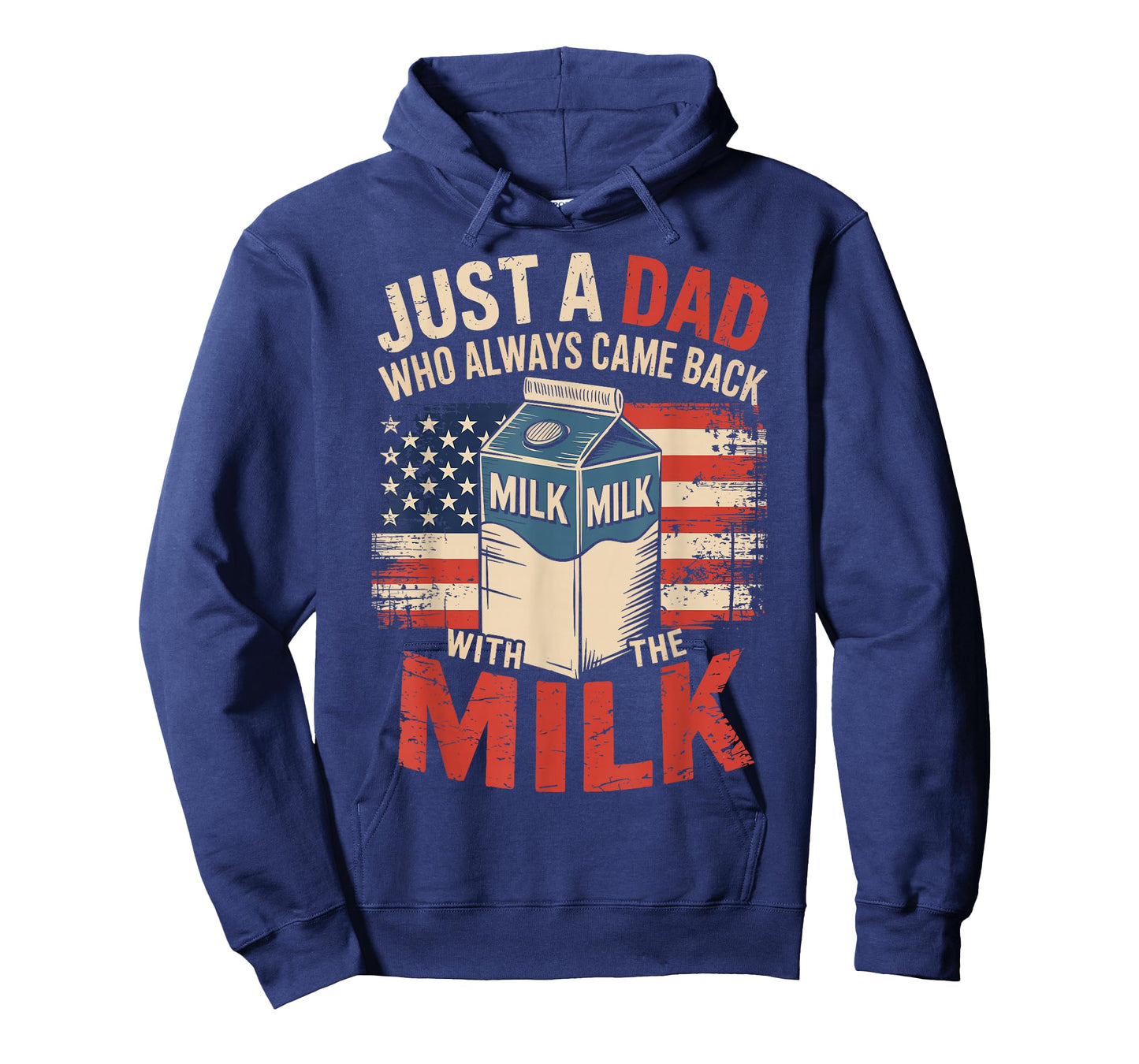 Just a dad who Always Came Back with The Milk Fathers Day T-Shirt