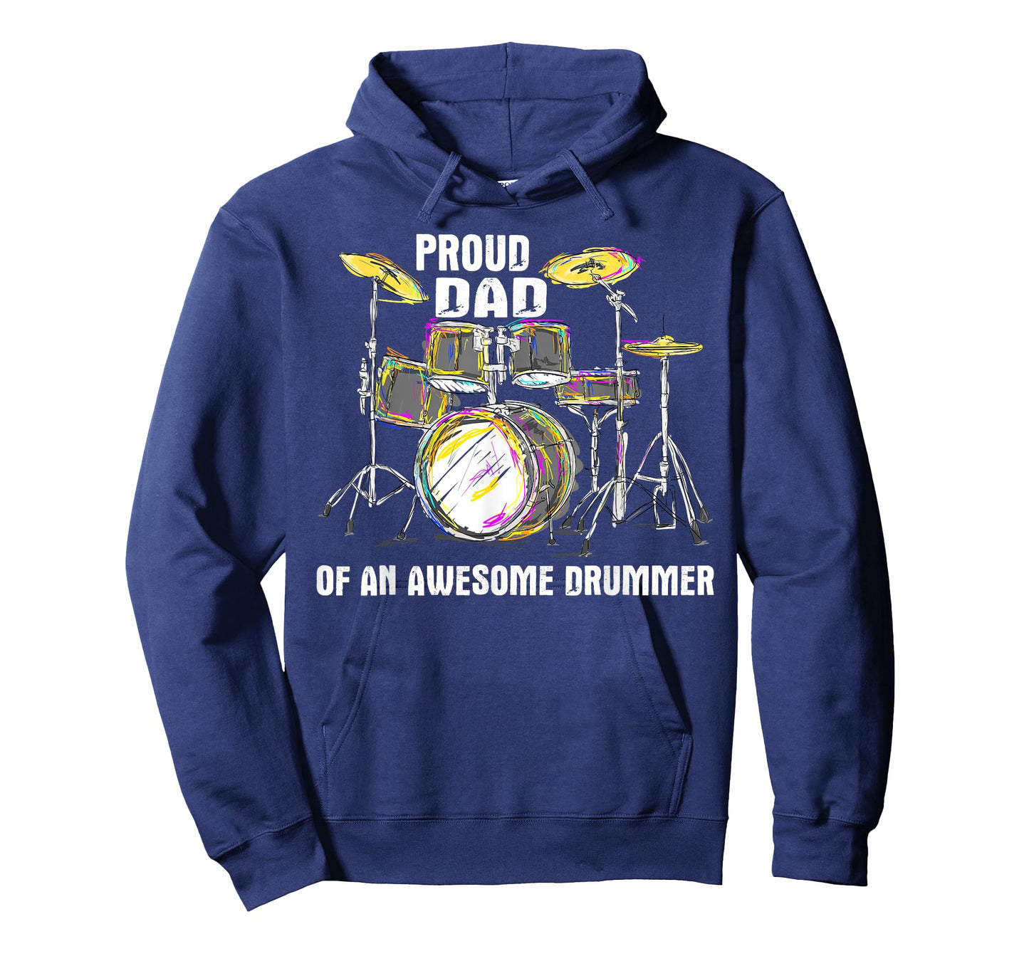 Proud Dad of An Awesome Drummer - Father of Drum Musician T-Shirt