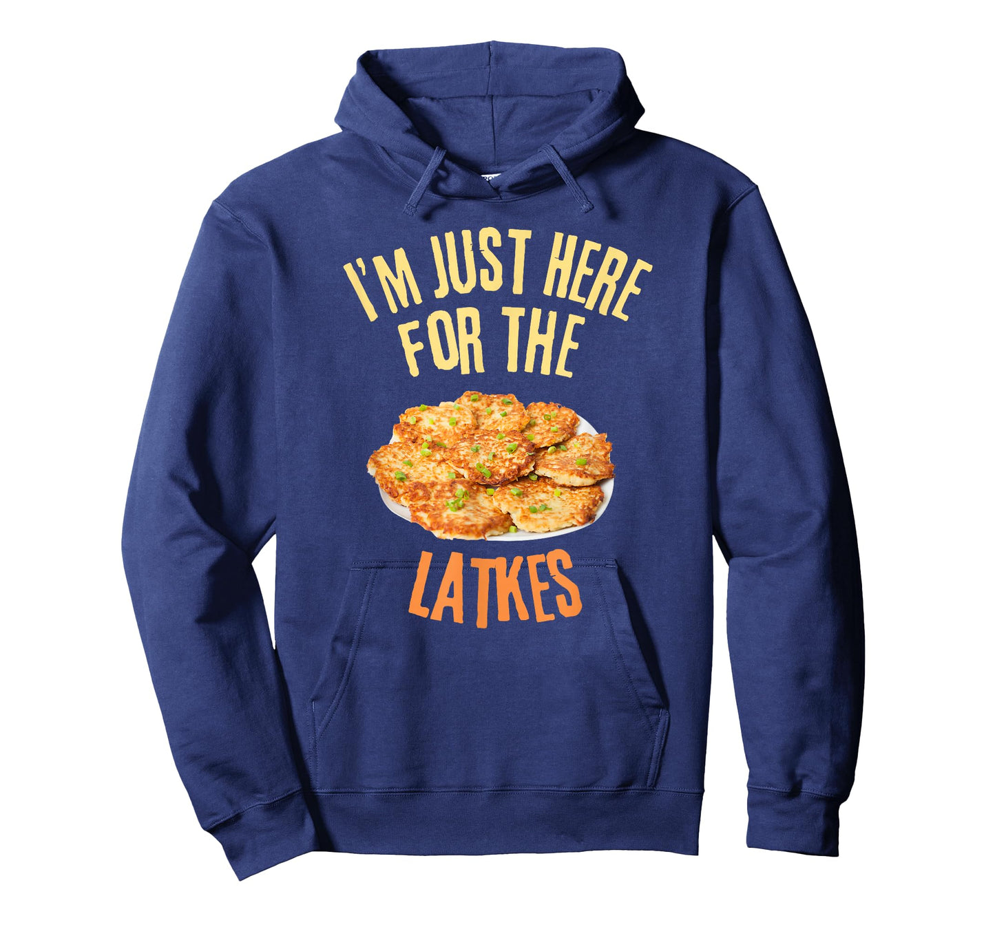 I'm Just Here For The Latkes Funny Food Lover T-Shirt