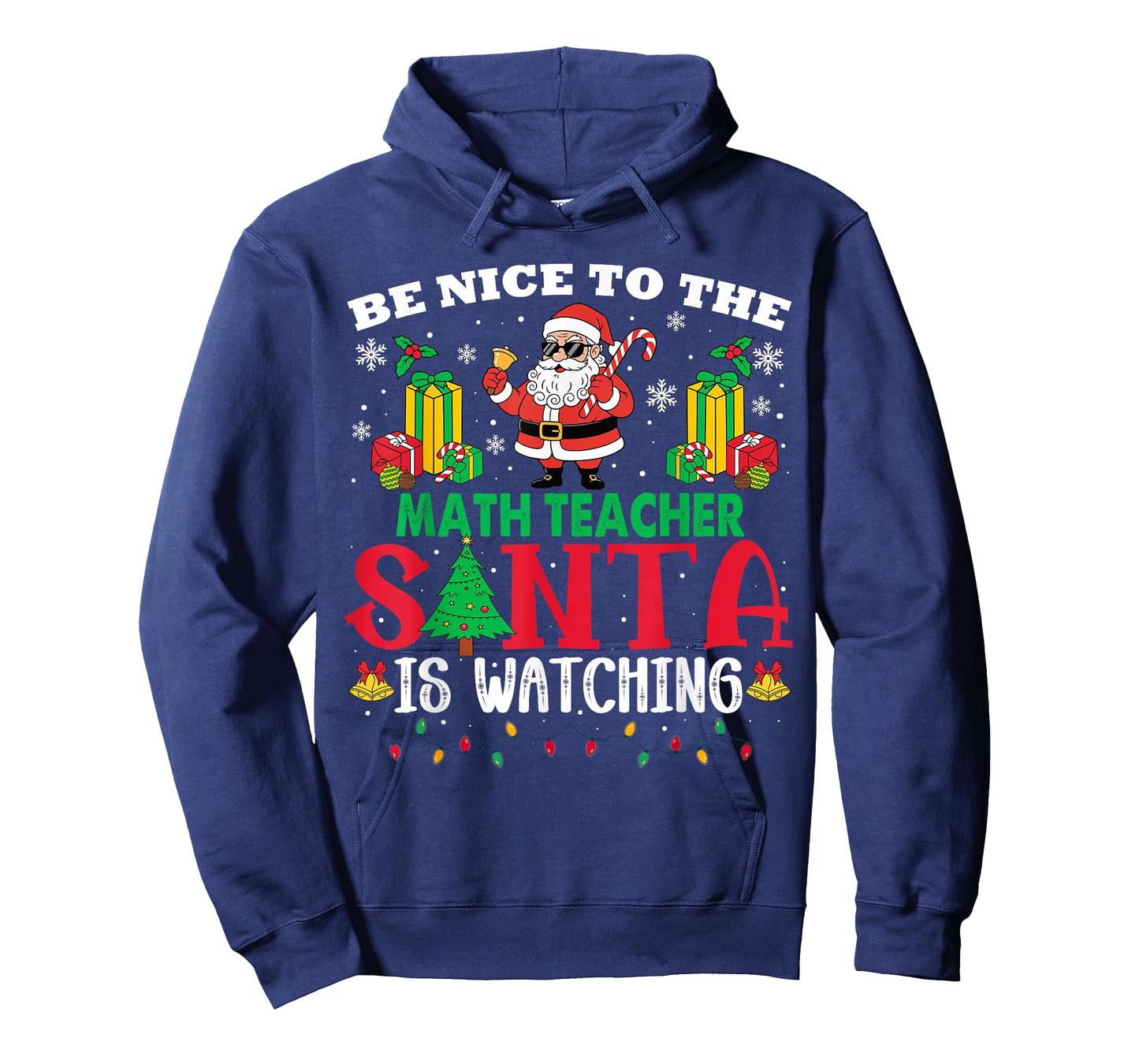 Xmas Be Nice to Math Teacher Santa is Watching T-Shirt