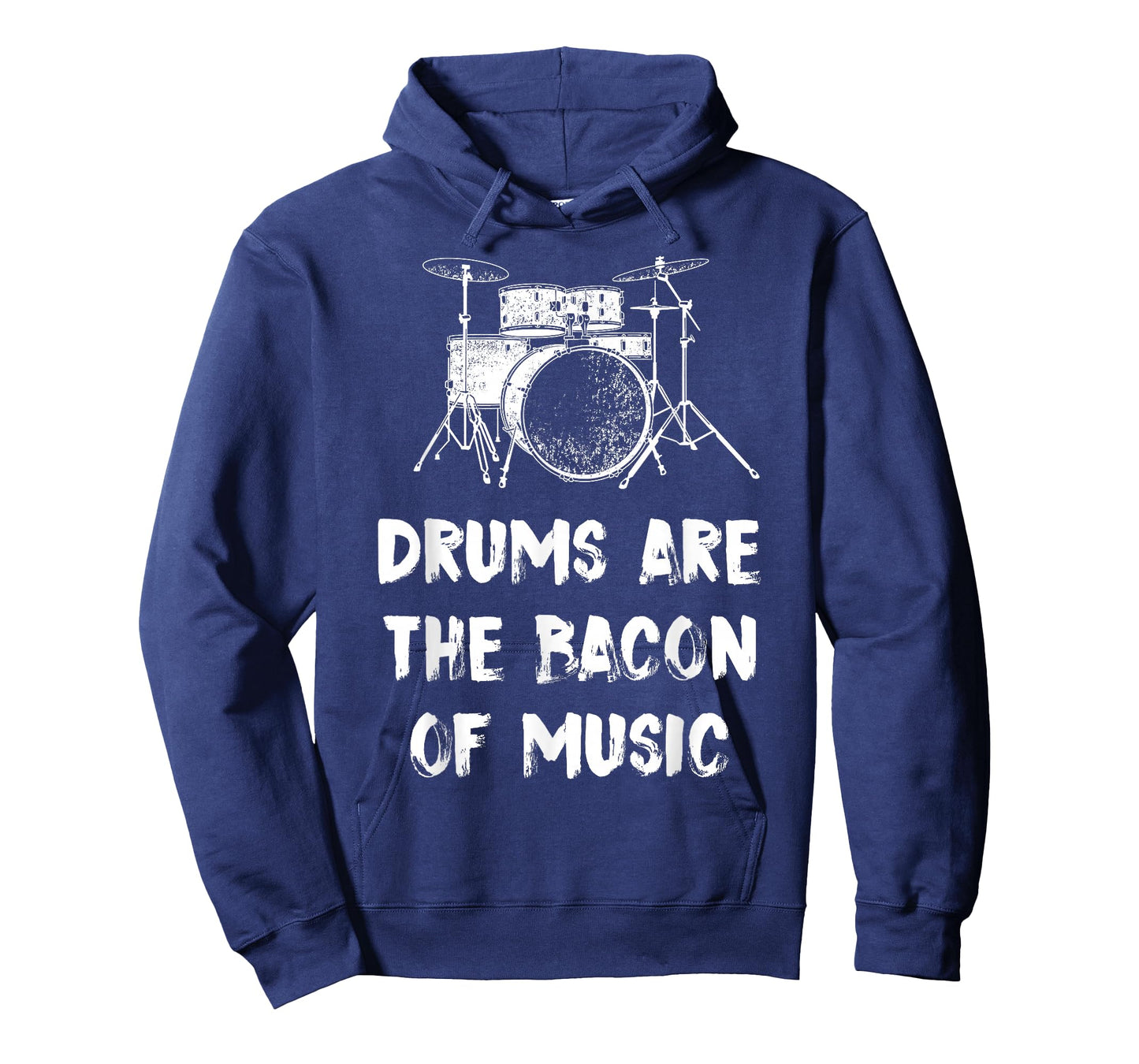 Drums Are The Bacon Of Music Drummer Funny T-Shirt