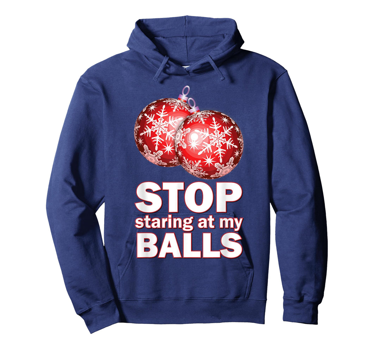 Ornament Christmas Funny Stop Staring at My Balls Xmas Gift T-Shirt