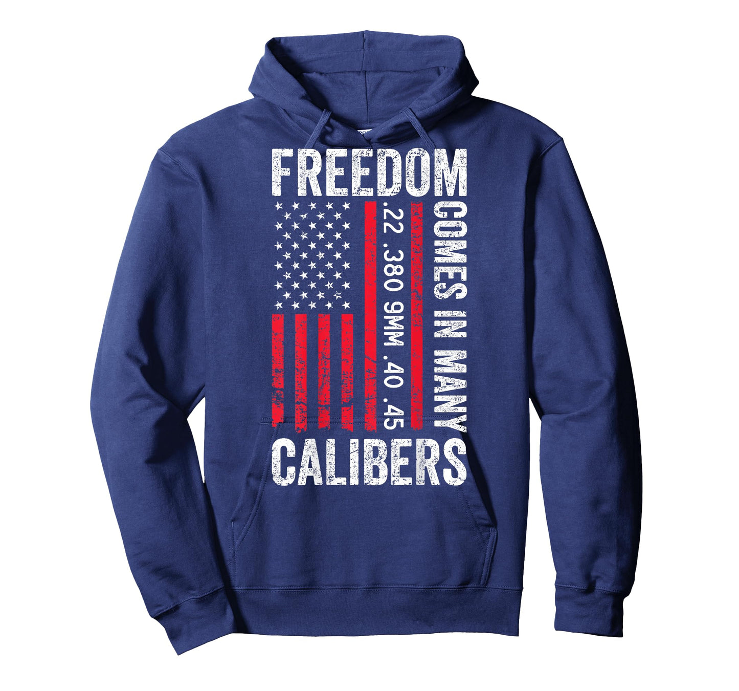 Freedom Comes in Many Calibers - Funny Pro Gun (ON Back) T-Shirt