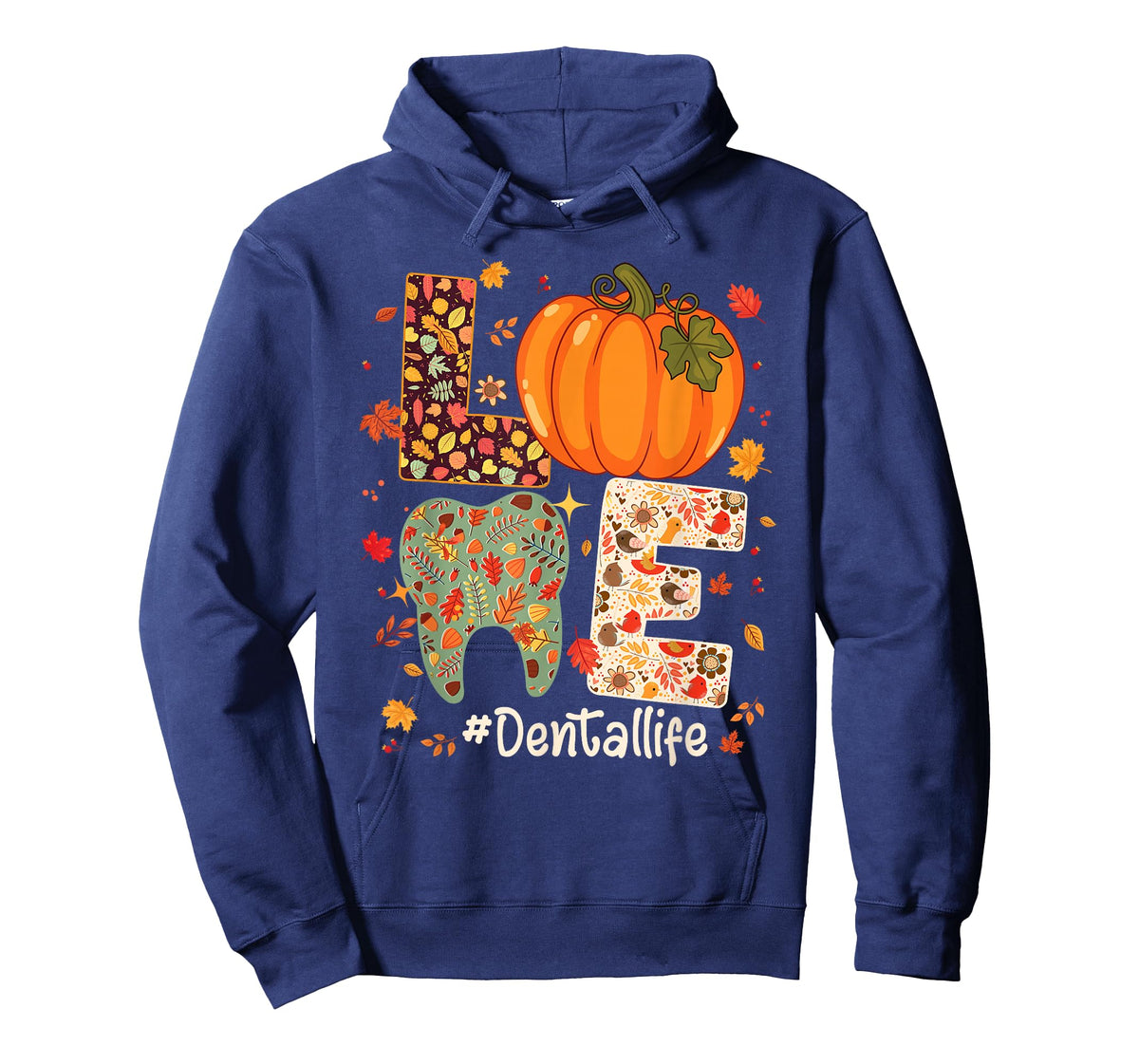 LOVE Dental Life Pumpkin Tooth Dentist Fall Thanksgiving T-Shirt