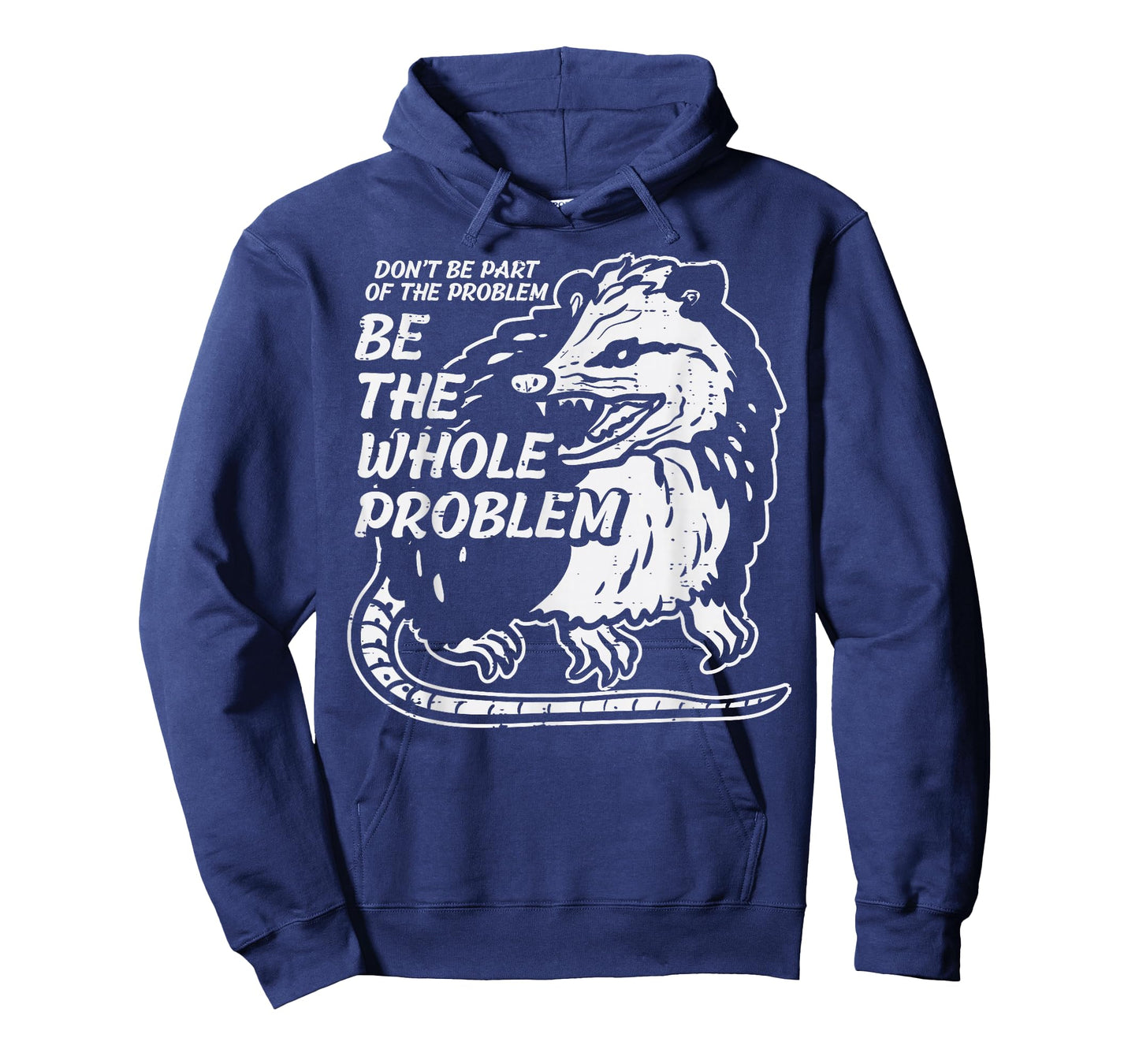 Opossum Dont Be Part of Problem Funny Possum Men Women Kids T-Shirt