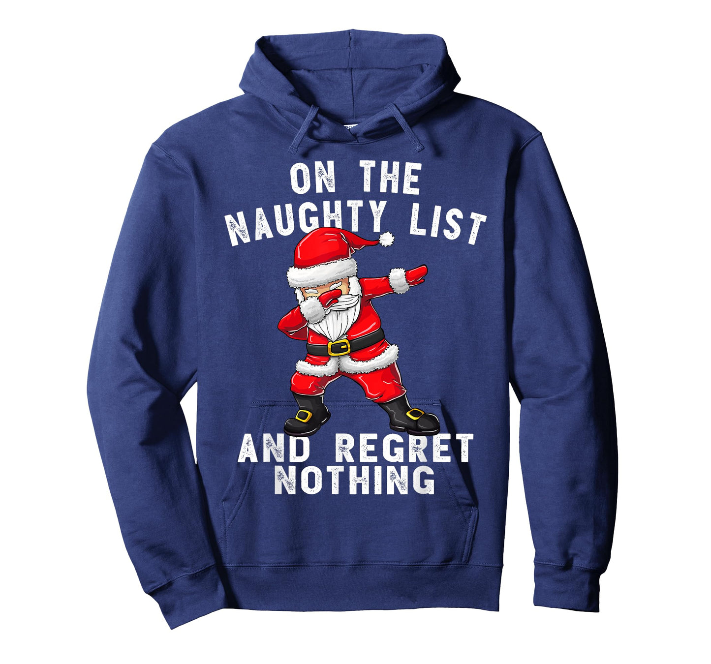 On the Naughty List and I Regret Nothing Shirt Dabbing Santa T-Shirt
