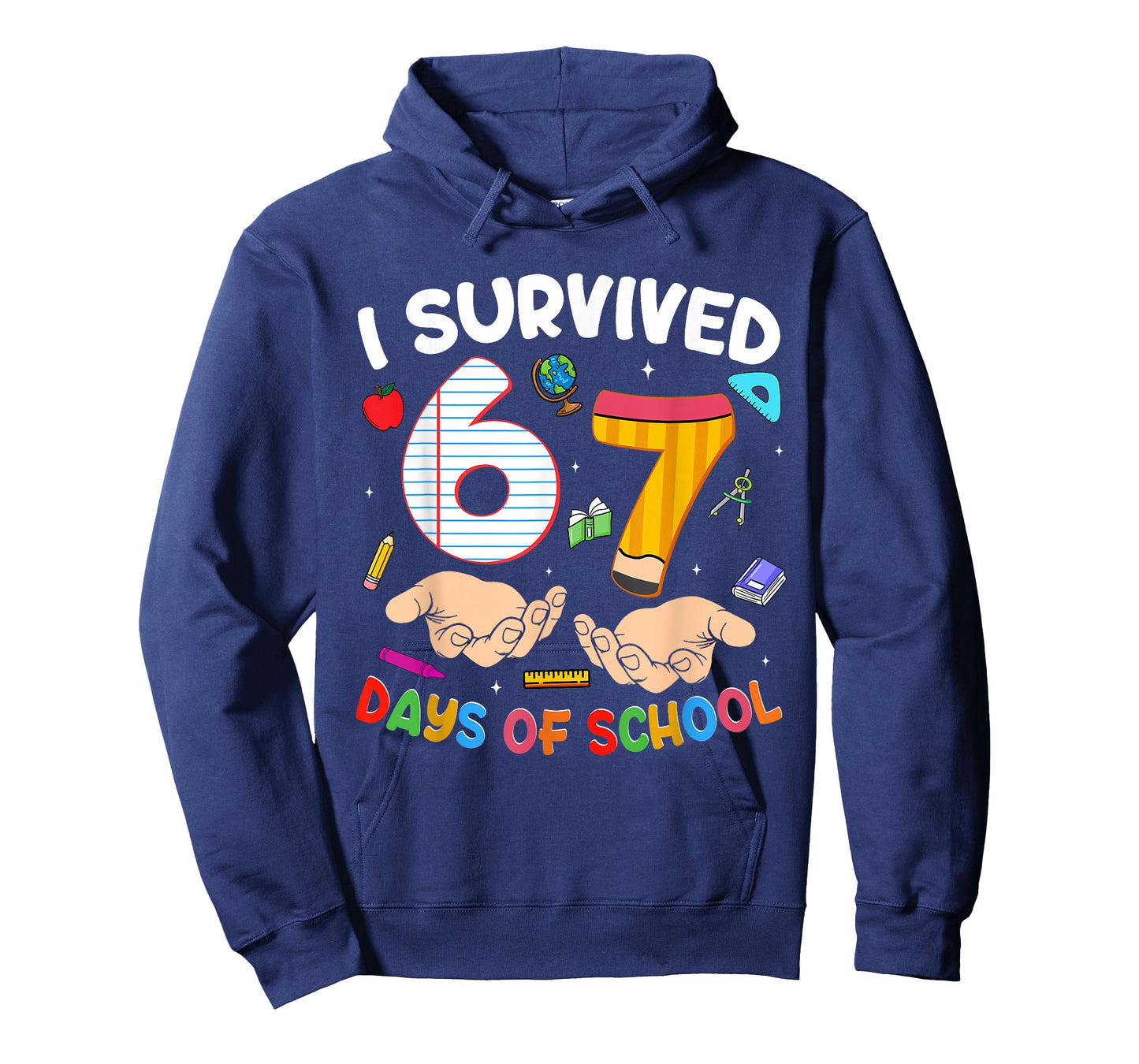 I Survived 67 Days of School Funny 6 7 Meme Teacher Student T-Shirt