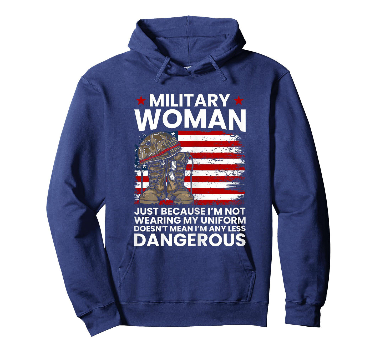 Military Woman Not Any Less Dangerous Proud Female Soldier T-Shirt