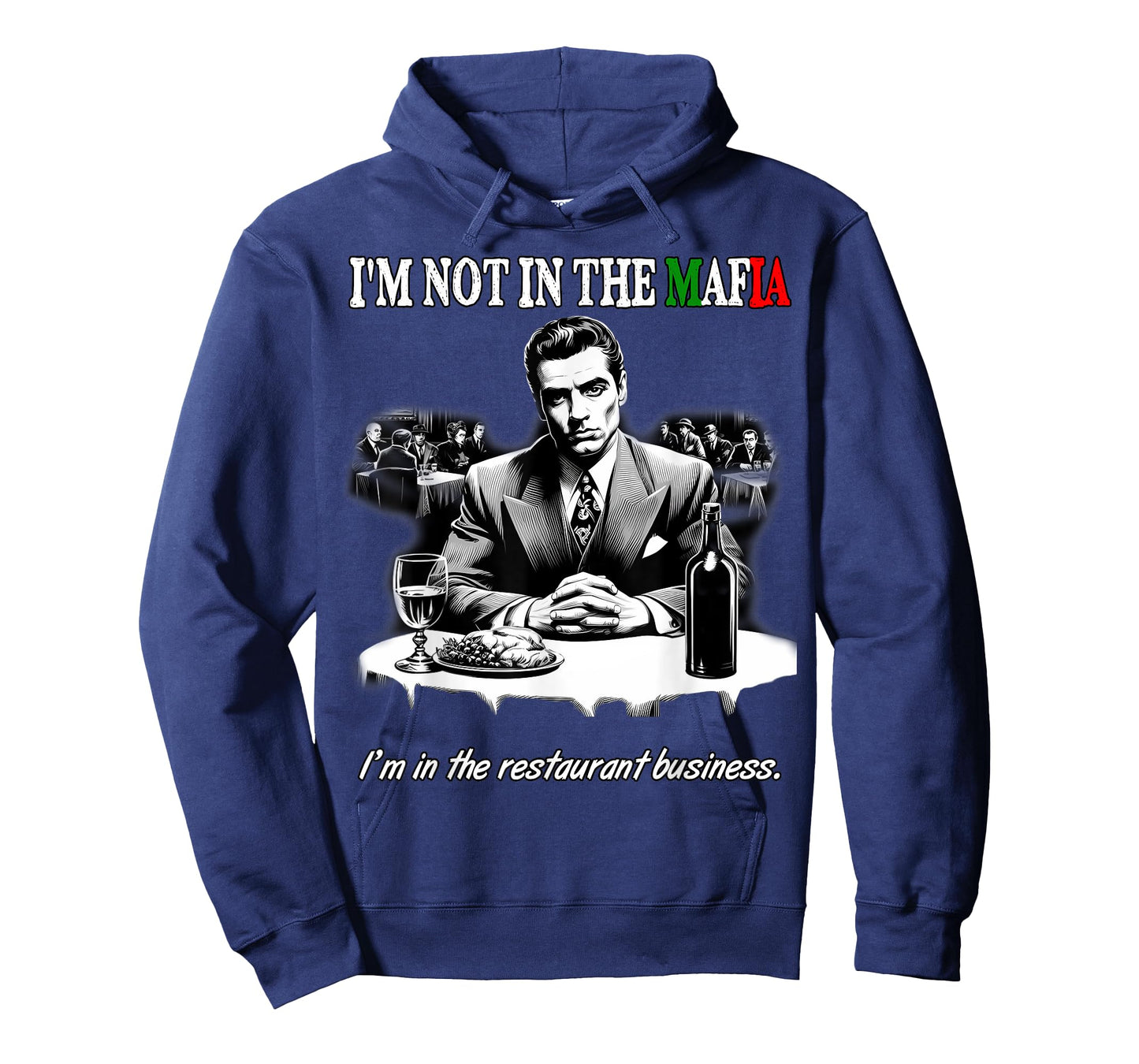 Funny Italian American Sicilian Not in Mafia in Restaurant T-Shirt