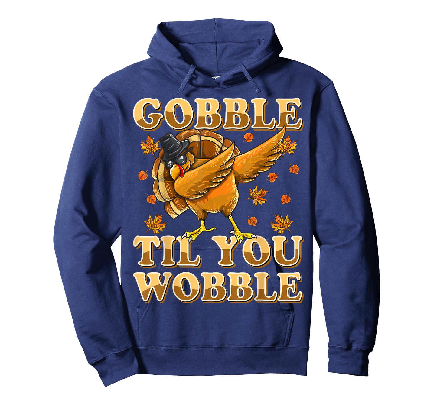 Gobble Til You Wobble Shirt Dabbing Turkey Thanksgiving T-Shirt
