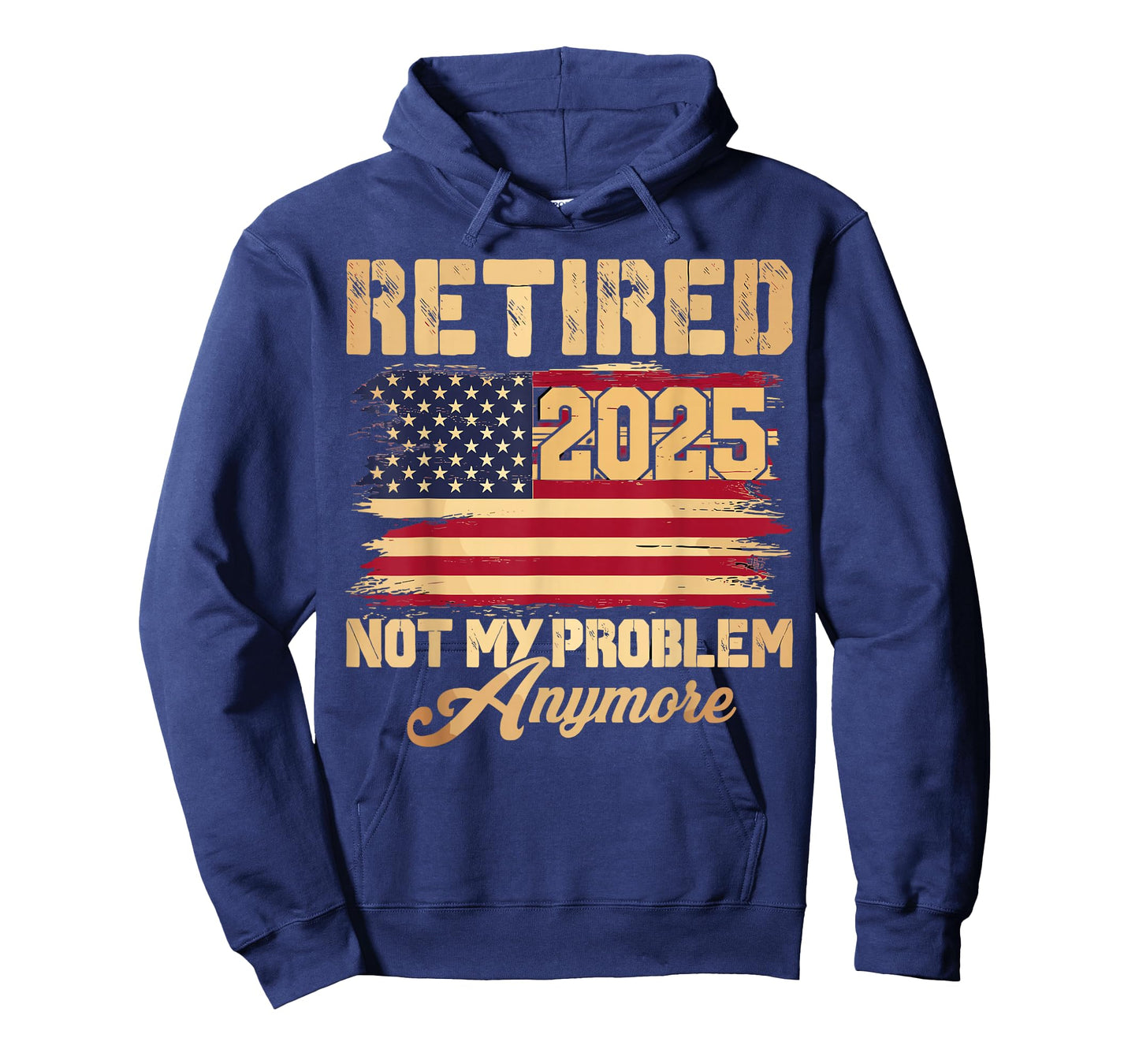 Vintage Retired 2025 Not My Problem Anymore American Flag T-Shirt