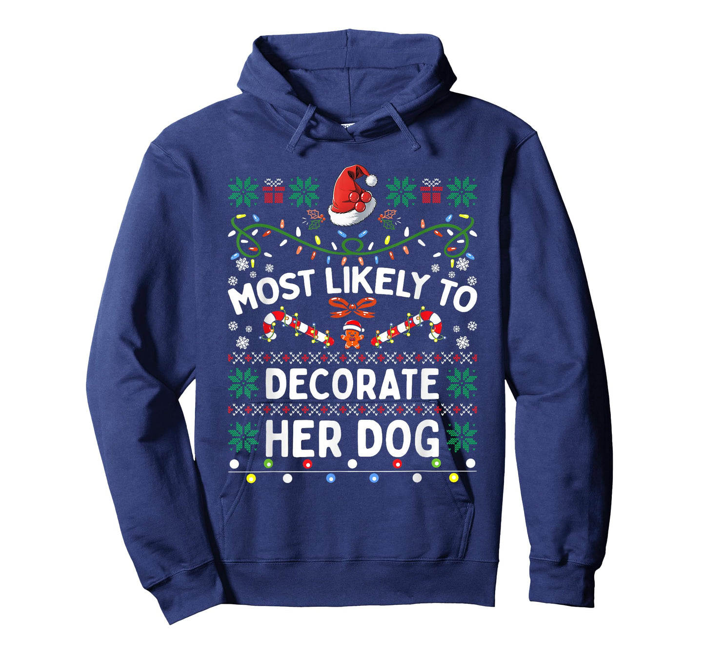 Most Likely To Decorate Her Dog Christmas Matching Family T-Shirt