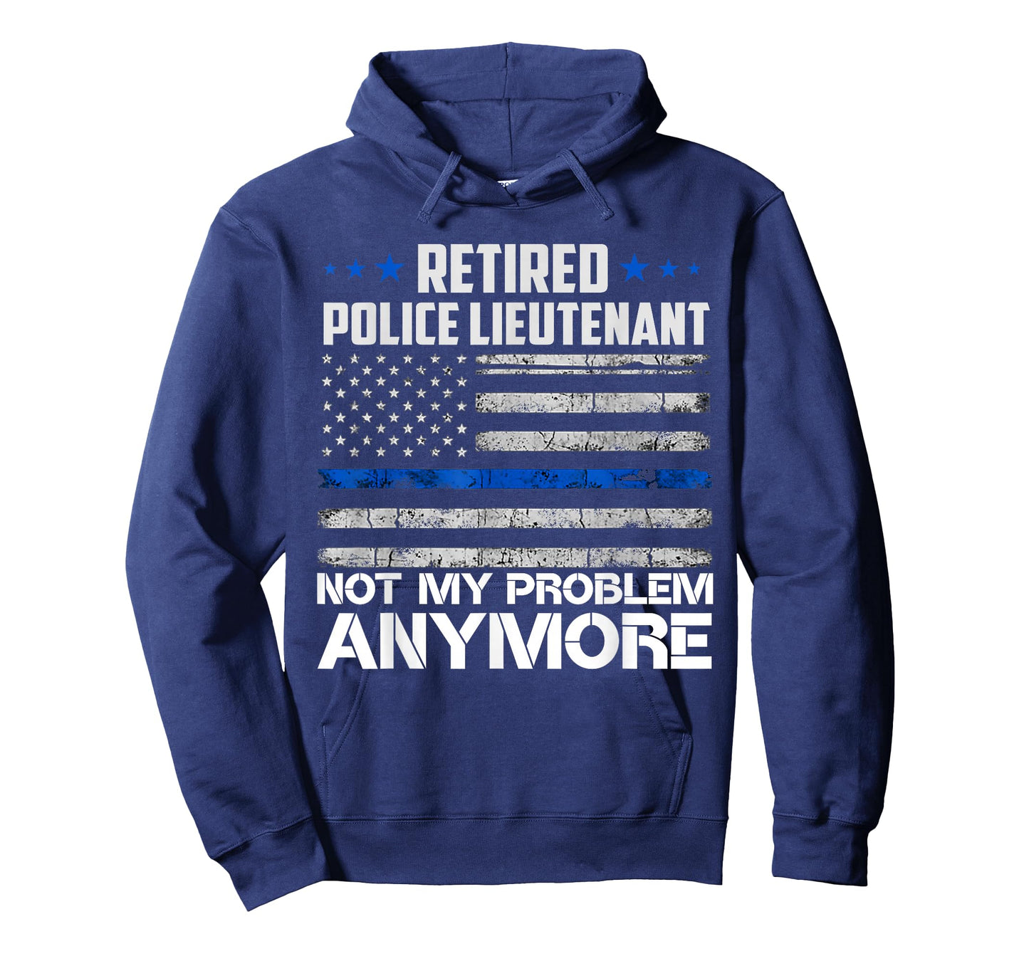 Retired Police Lieutenant Not My Problem Anymore Usa Flag Women Men T-Shirt
