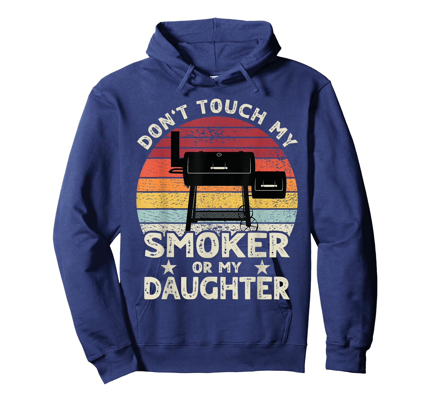 Don't Touch My Smoker or My Daughter Retro BBQ Grill Dad T-Shirt