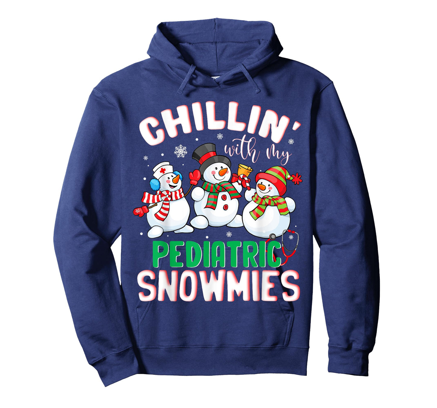 Chillin With My Pediatric Snowmies Nurse Christmas T-Shirt
