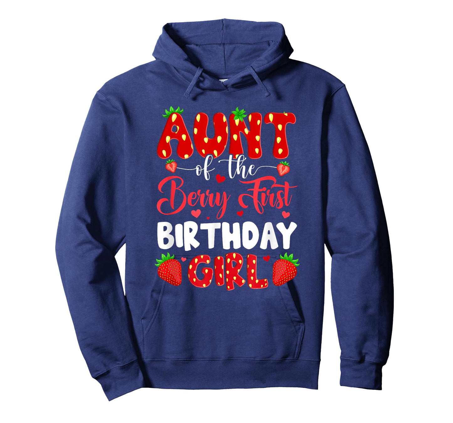 Aunt Of The Berry First Birthday Of Girl Strawberry T-Shirt