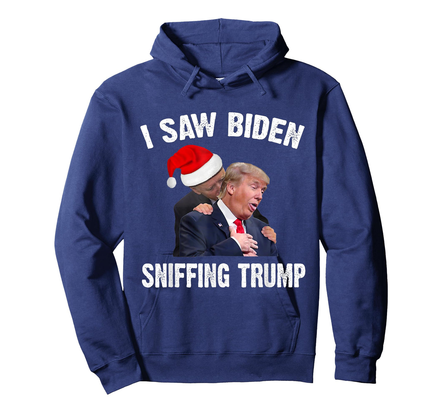I Saw Biden Sniffing Trump, Funny Biden, Trump Gift T-Shirt