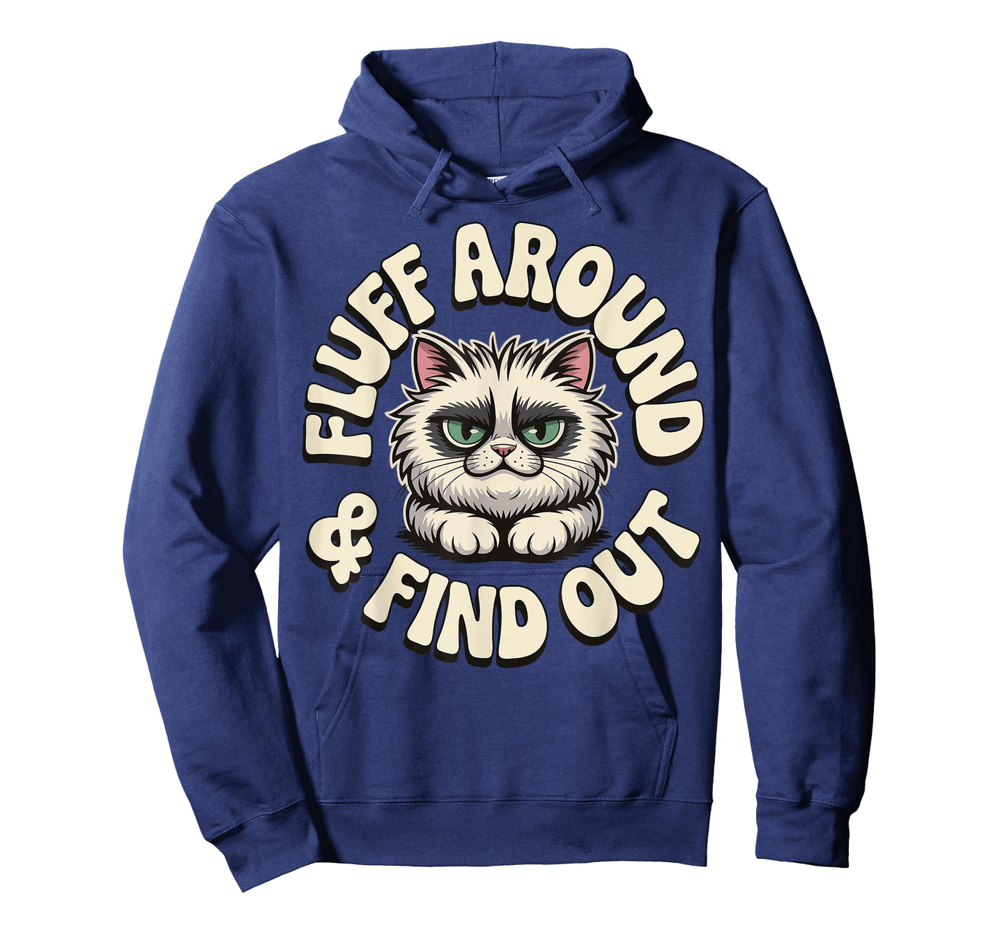 Fluff Around And Find Out Cat T-Shirt
