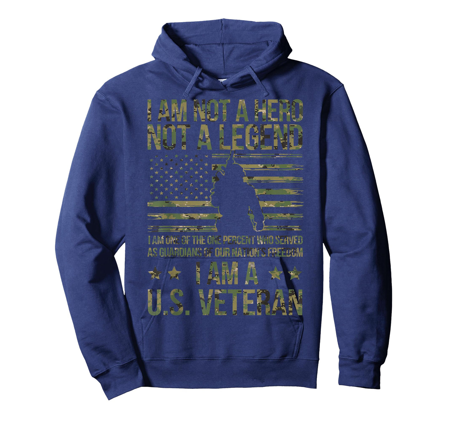 I'm not a Hero not Legend I'm US Veteran Day Patriotic Tee T-Shirt