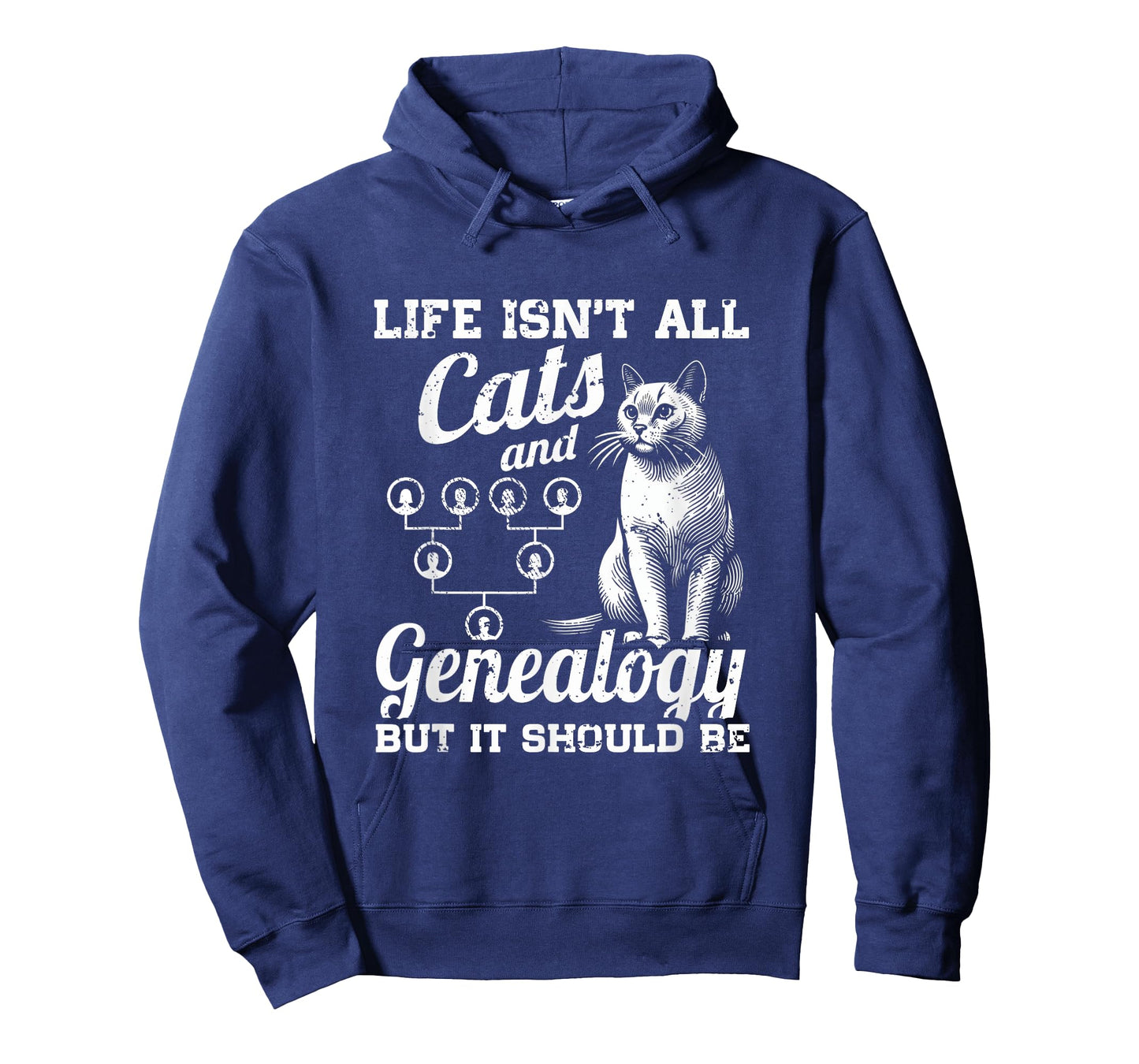 Life Isn't All Cats And Genealogy But It Should Be T-Shirt