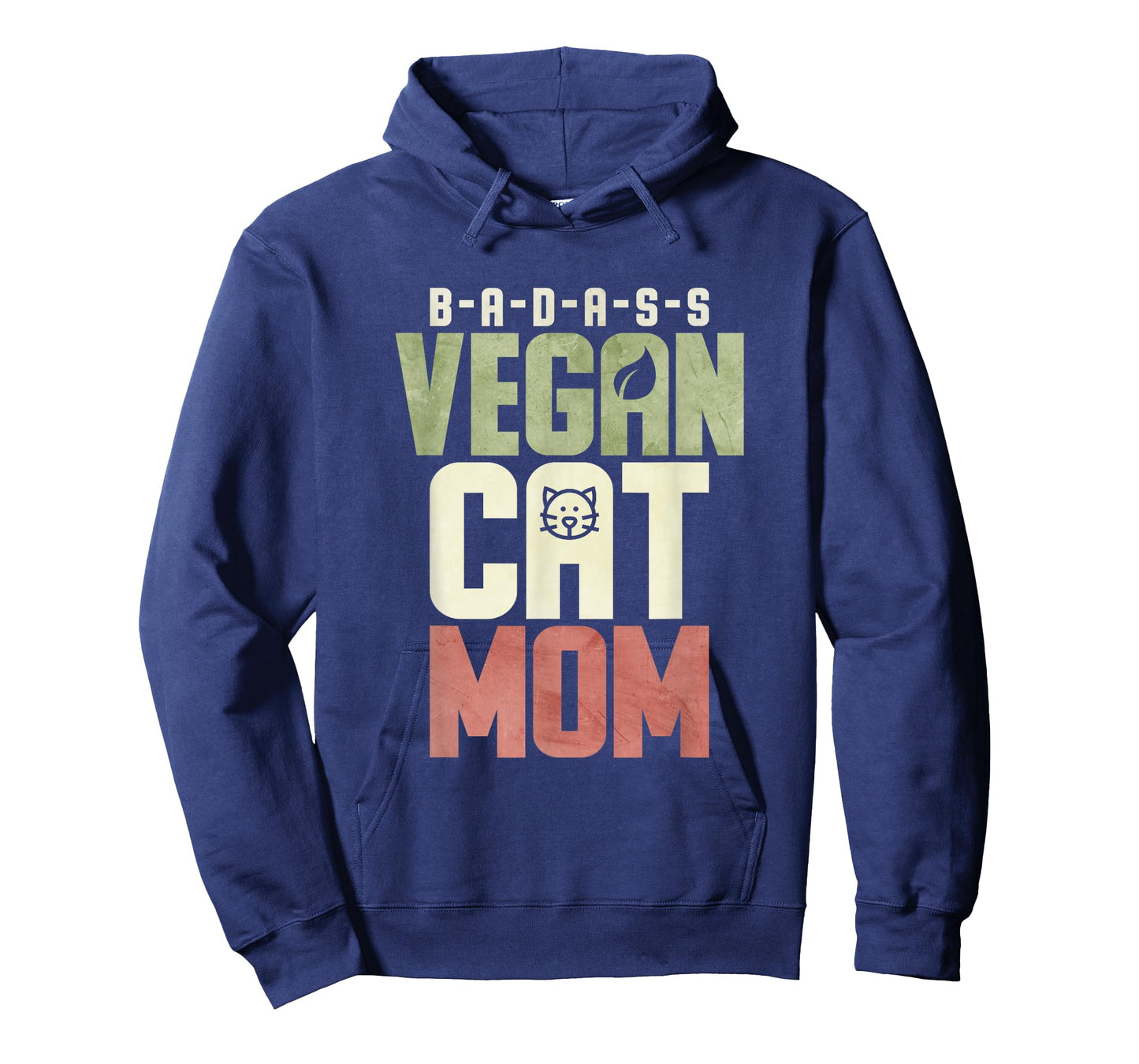 Badass Vegan Cat Mom Men Women T-Shirt