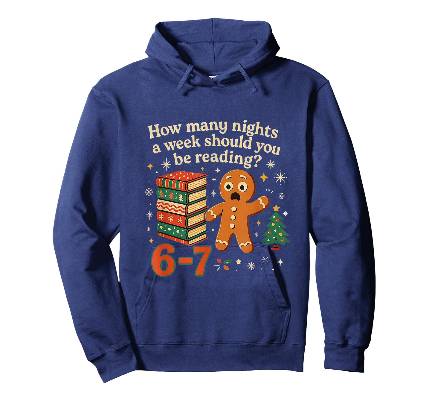 How Many Nights Should You Be Reading 6 7 Gingerbread Meme T-Shirt