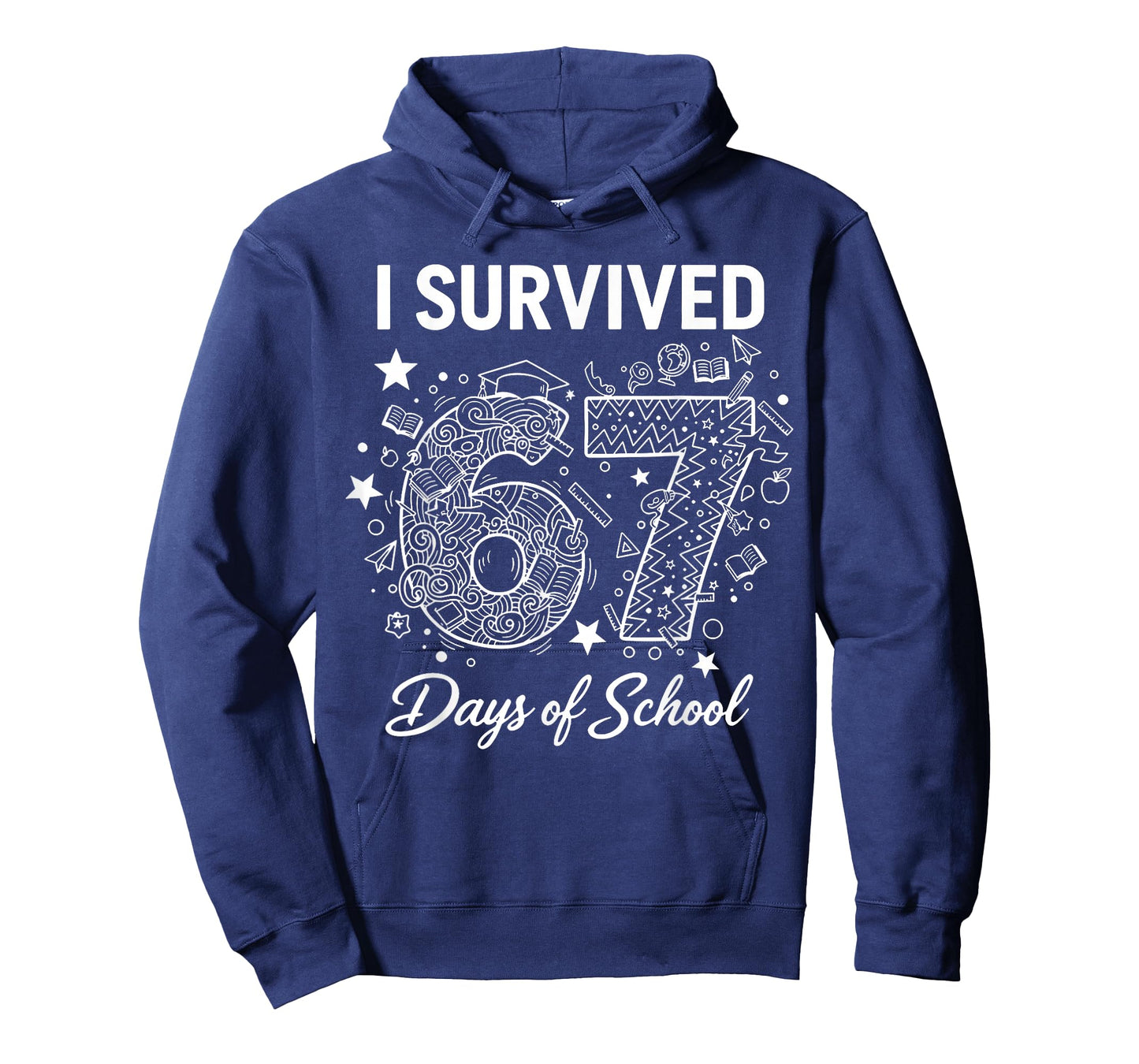 I Survived 67 Days of School - Funny Teachers Students Meme T-Shirt