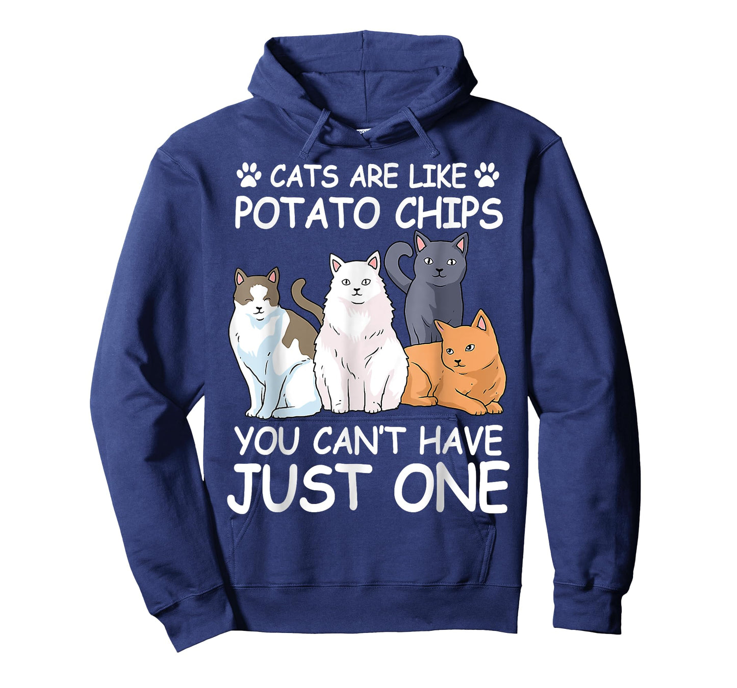 Cat Cats Are Like Potato Chips Funny Men Women T-Shirt