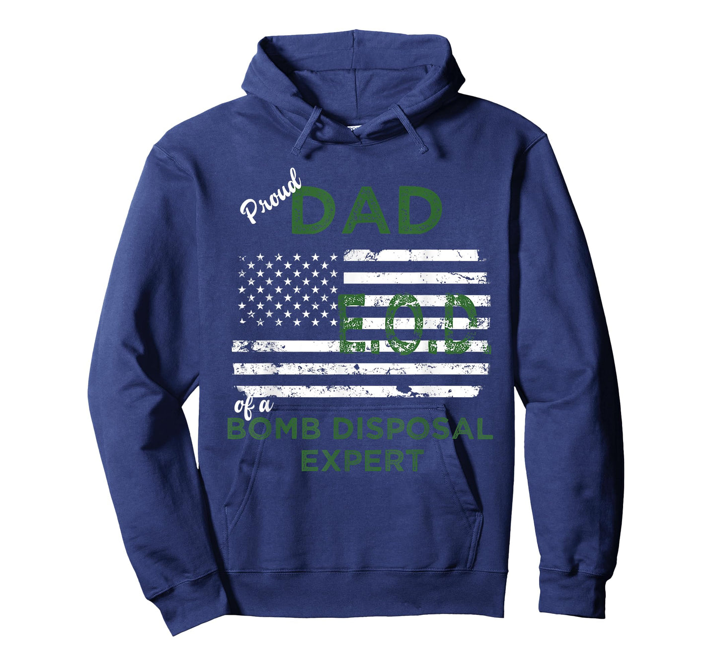 Proud Dad of Bomb Disposal Expert EOD Father Gift T-Shirt
