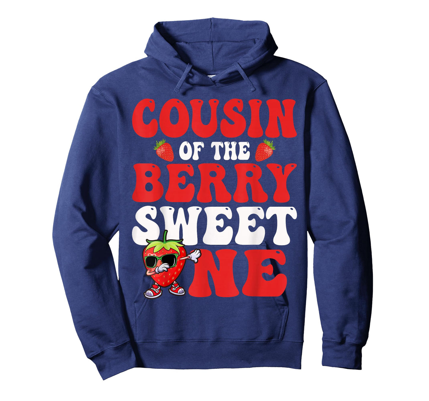 Cousin of The Berry Sweet One Strawberry First Birthday T-Shirt