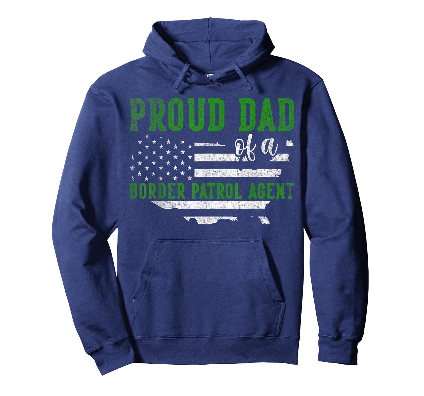 Proud Dad Of A Border Patrol Agent - Border Patrol Dad T-Shirt
