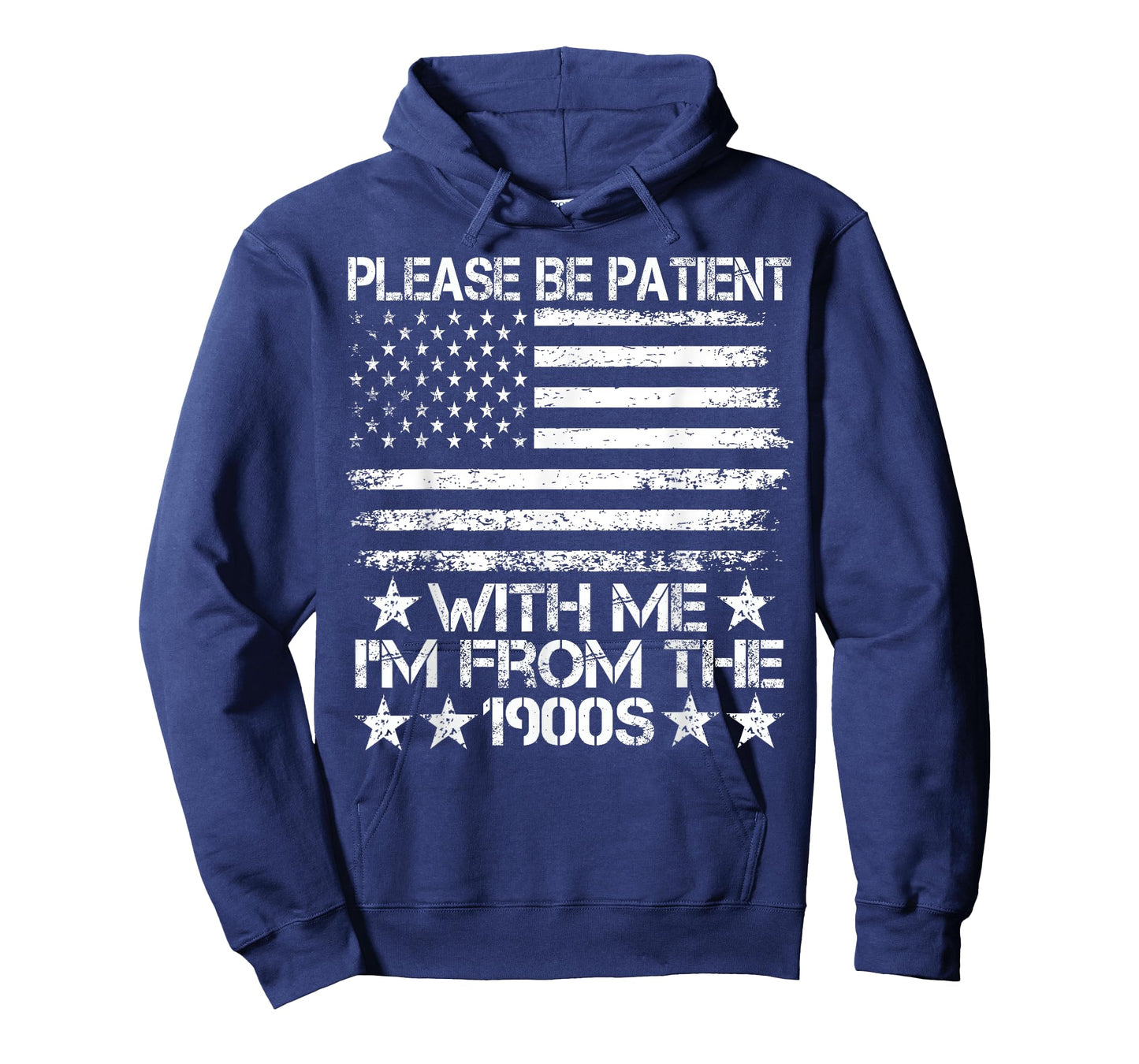 Please Be Patient With Me I'm From The 1900s American Flag Women Men T-Shirt