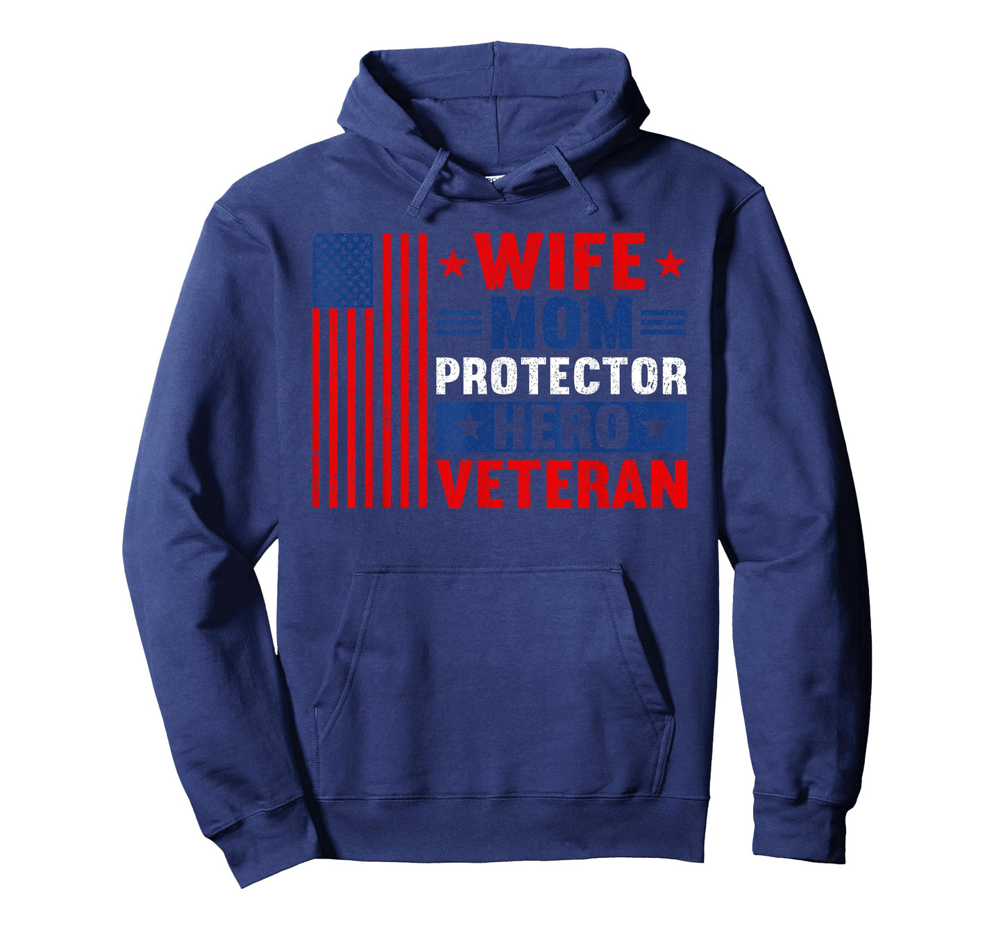 Wife Mom Protector Hero Veteran Proud American Veteran Mom T-Shirt