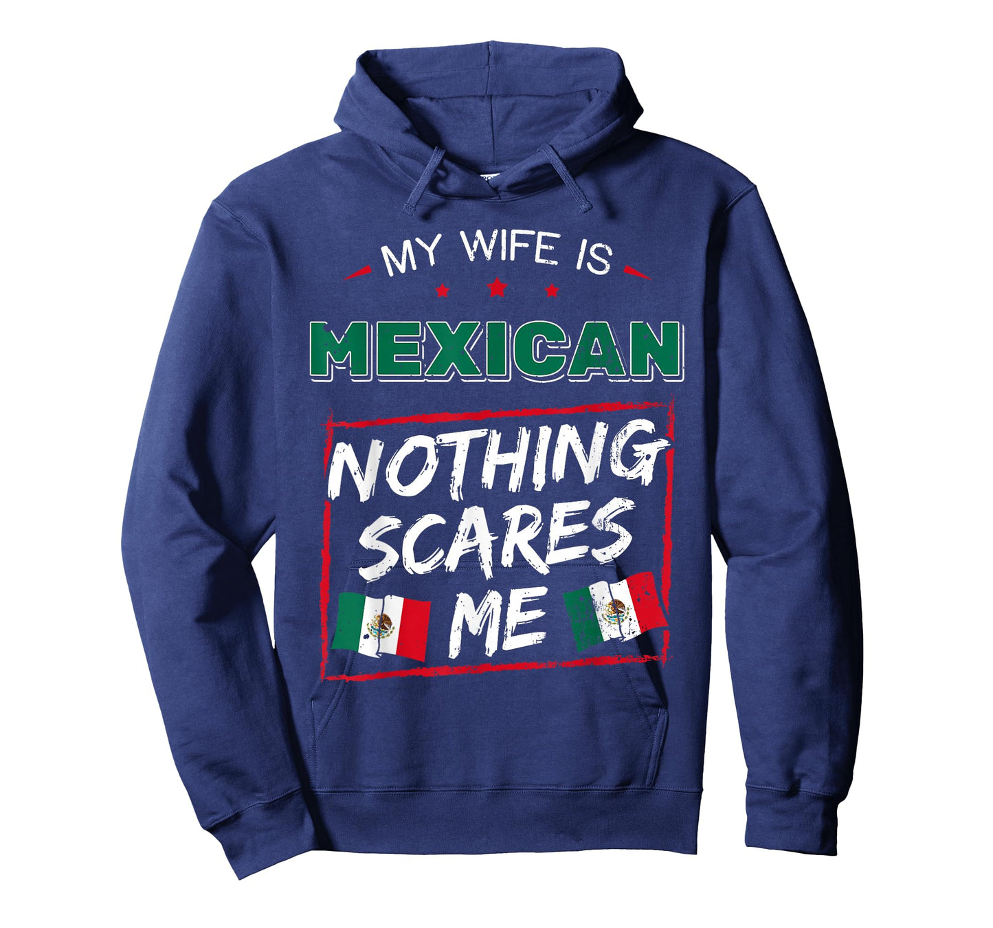 My Wife is Mexican United Mexican States Heritage Roots Flag T-Shirt