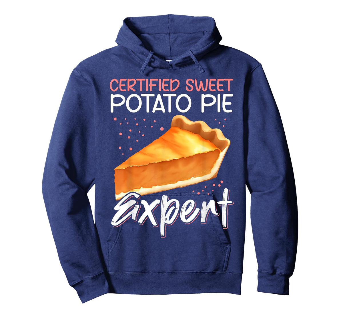 Sweet Potato Pie Expert | Funny Sweet Potato Pies T-Shirt