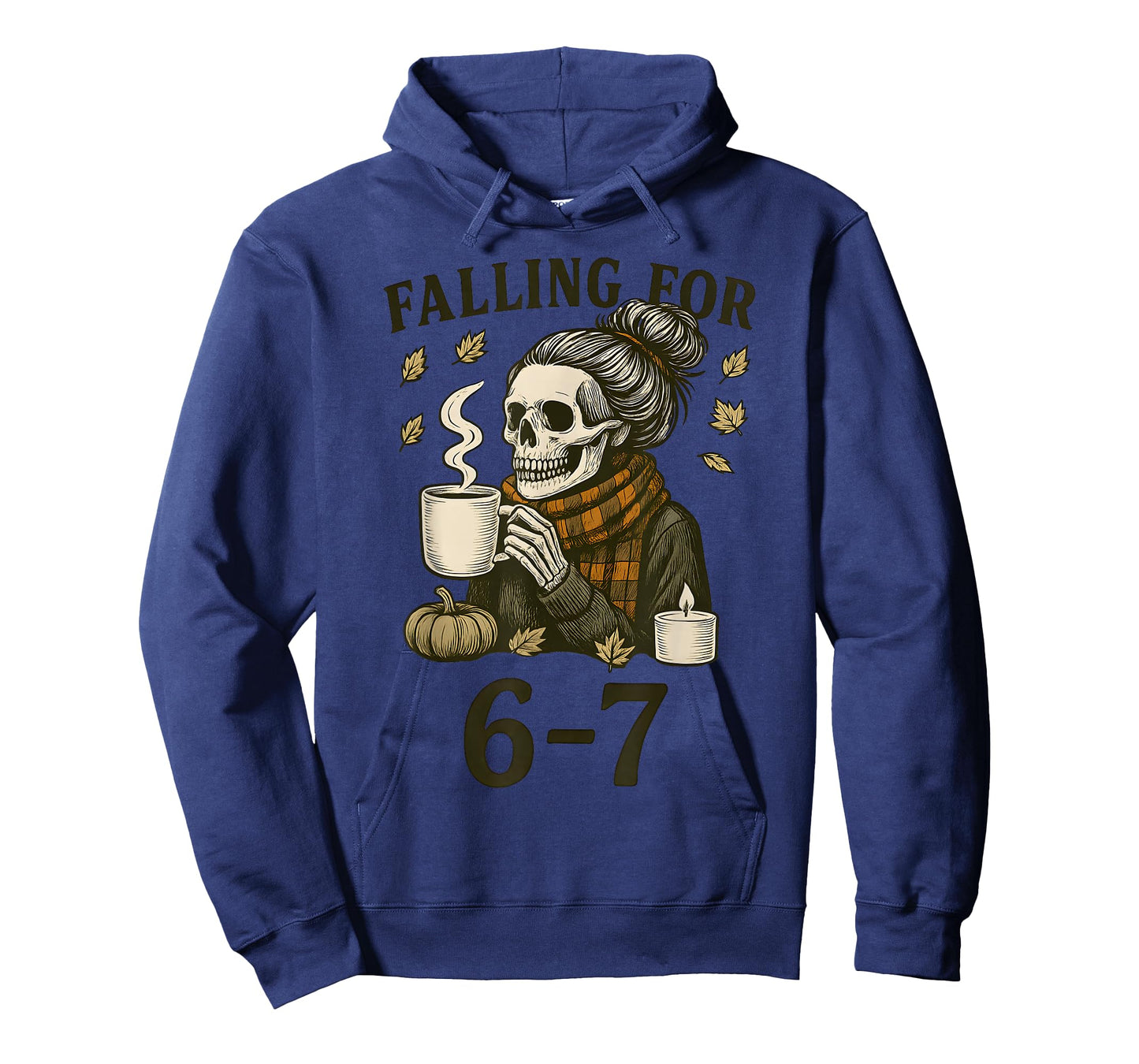 Funny 67 Skeleton Messy Bun Women's Fall Autumn Six Seven T-Shirt