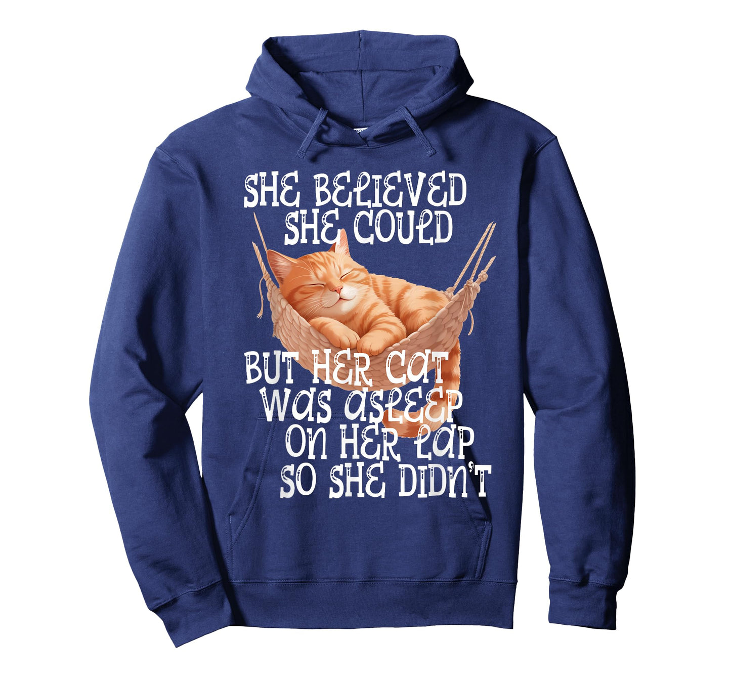 She Believed She Could but Her Cat was Asleep On Her Lap T-Shirt