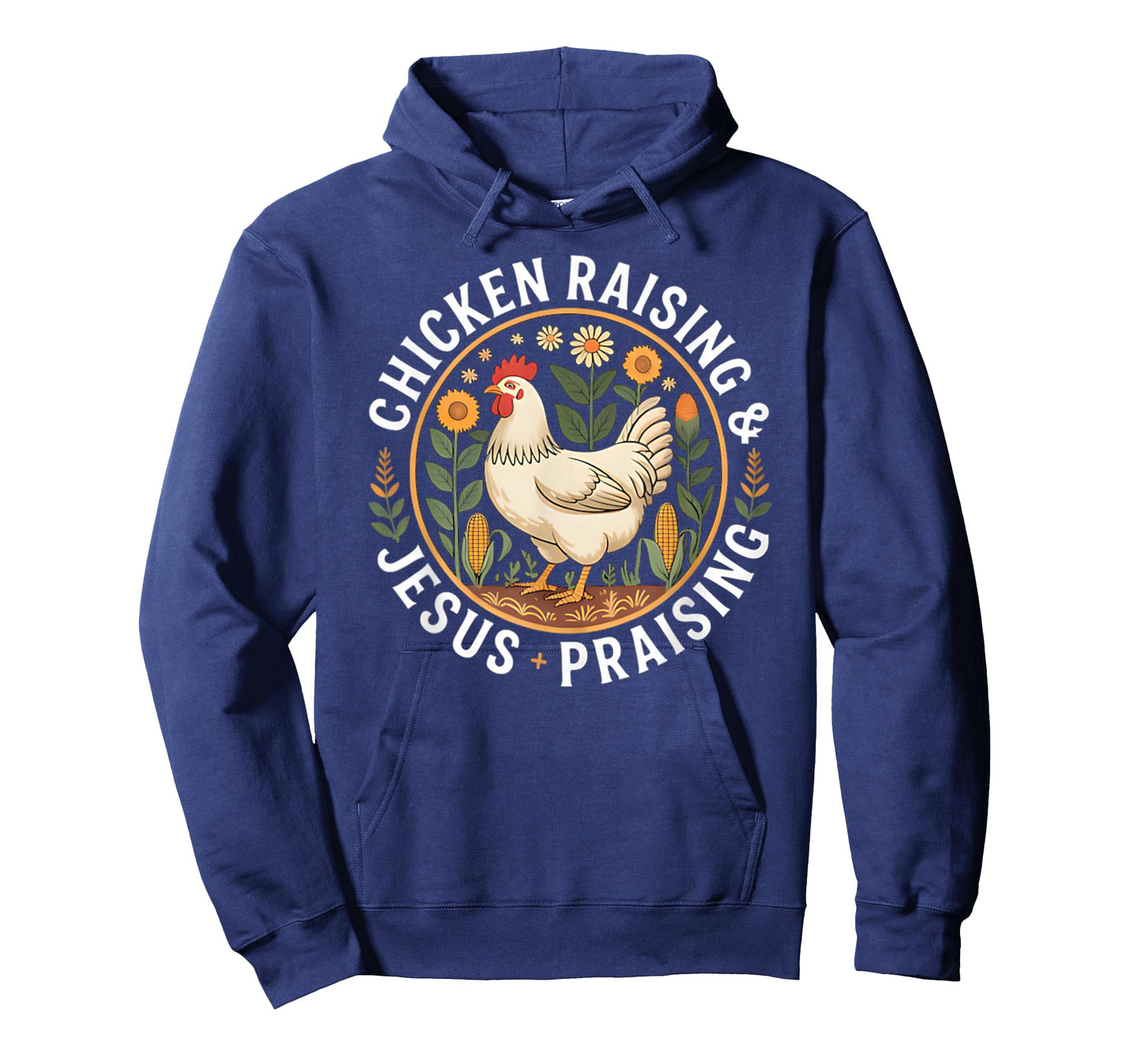 Chicken Raising & Jesus Praising T-Shirt