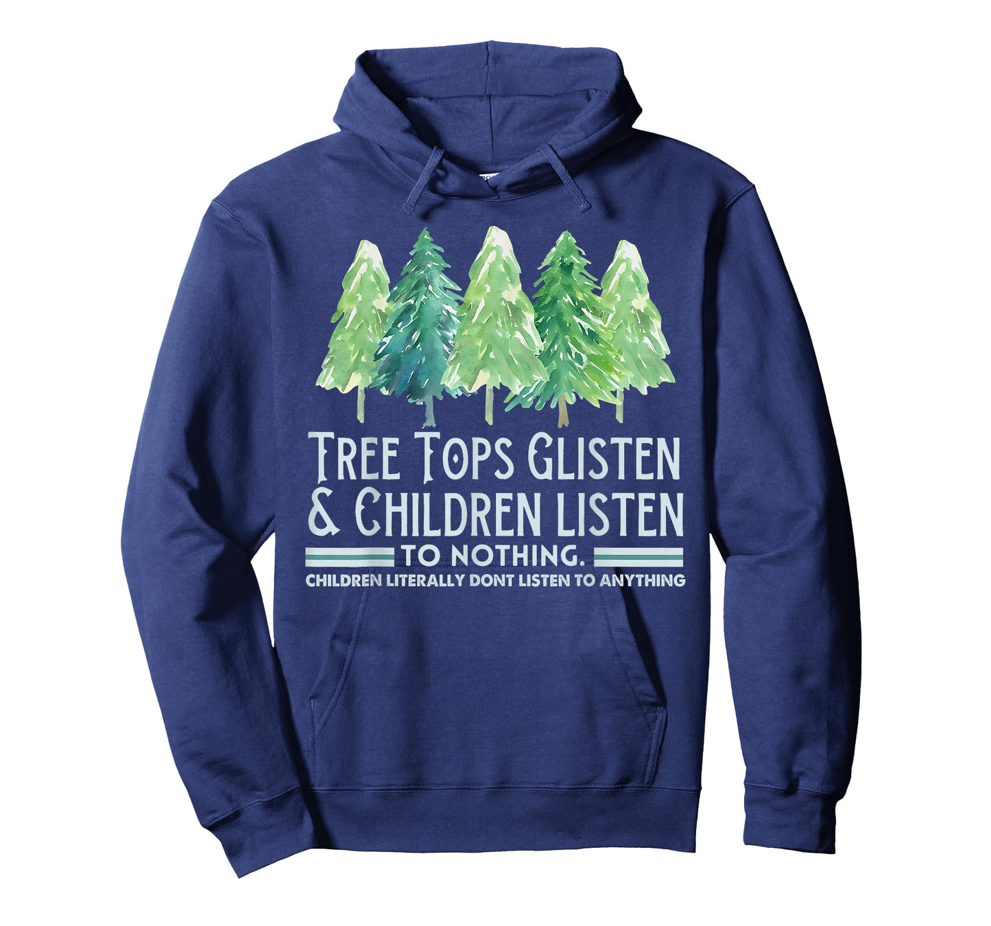 Tree Tops Glisten and Children Listen to Nothing Xmas T-Shirt