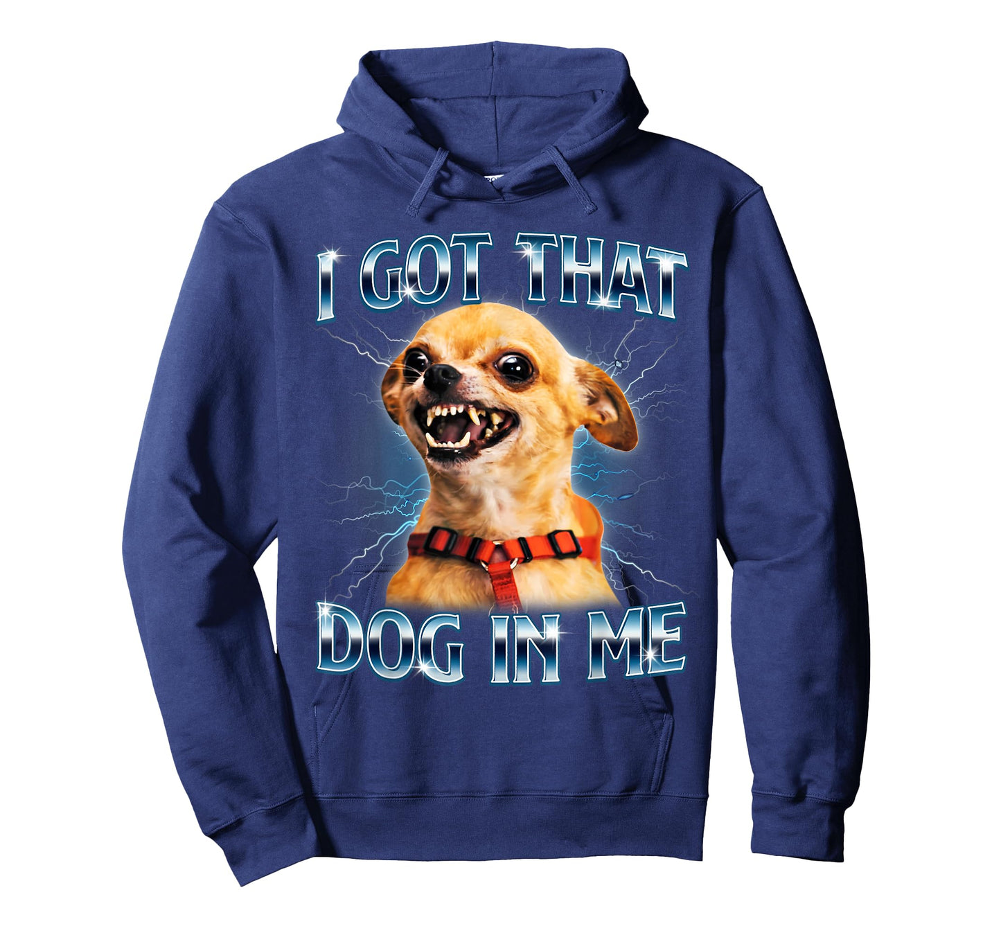 I Got That Dog in Me Funny Chihuahua Meme Lover Men Women T-Shirt