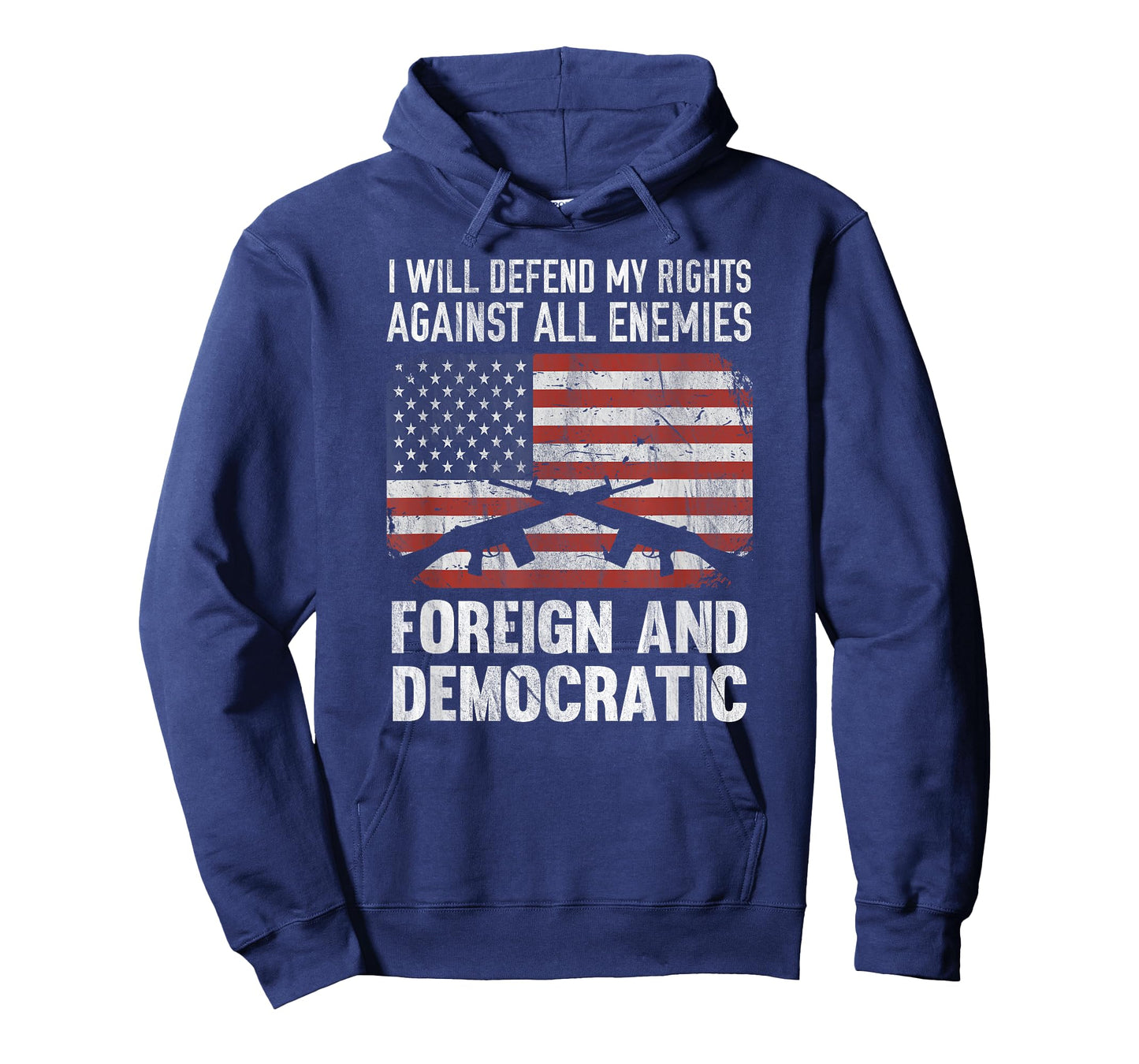 I Defend Rights Against Enemies Foreign Democratic T-Shirt T-Shirt