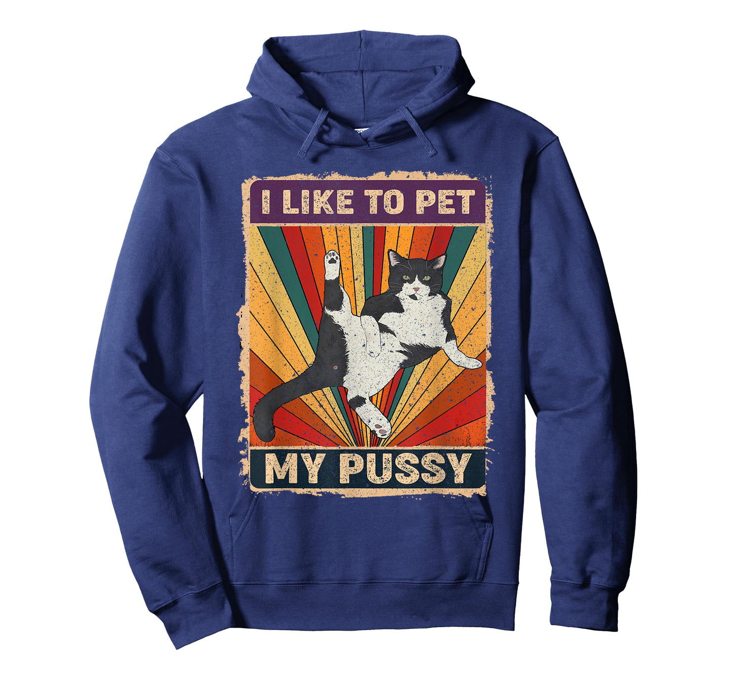 I Like To Pet My Pussy Naughty Funny Humor Saying Cat T-Shirt
