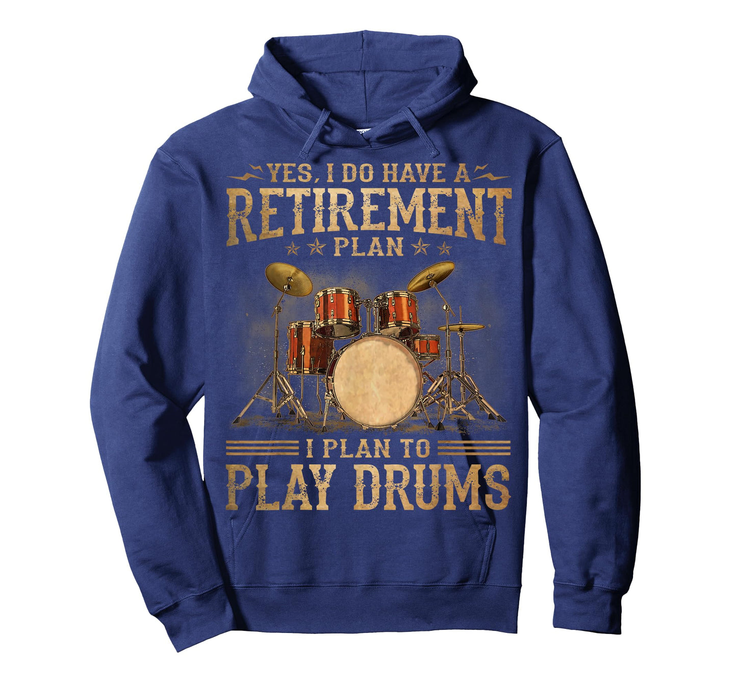 Retirement Plan - I Plan To Play Drums T-Shirt
