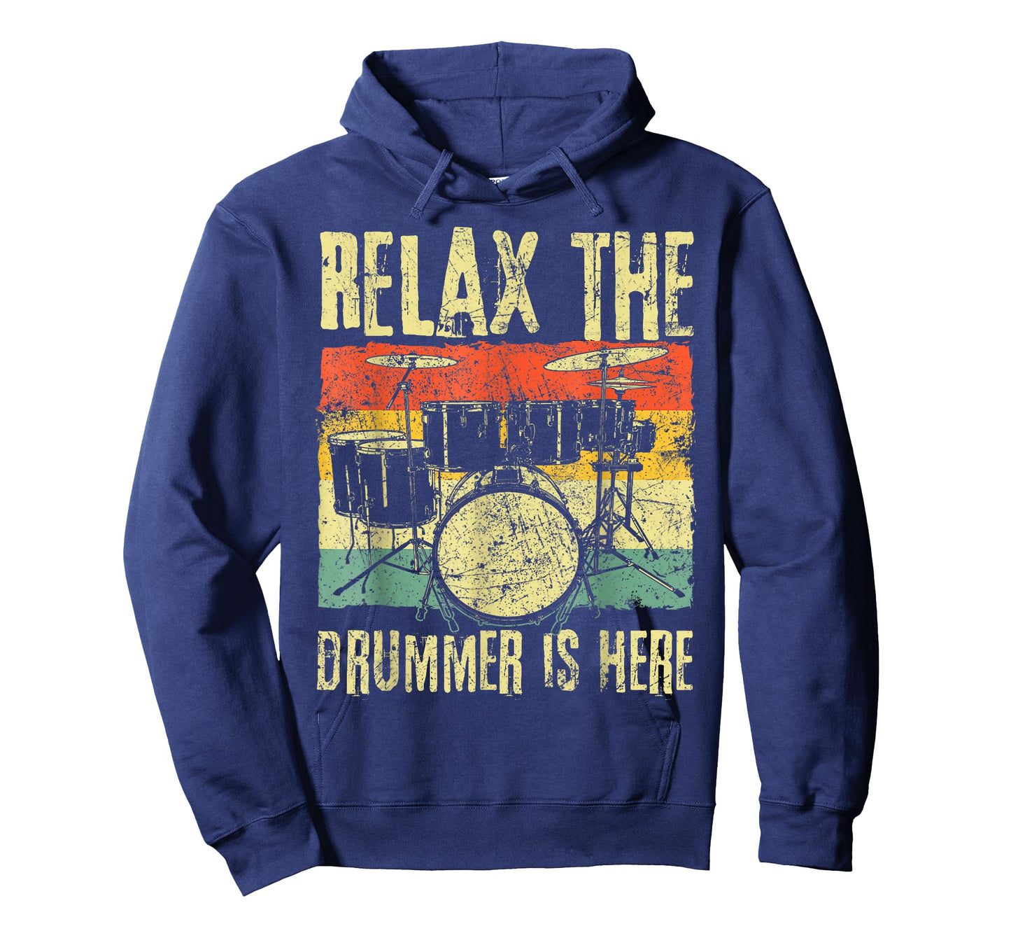 Relax The Drummer Is Here Drummers T-Shirt
