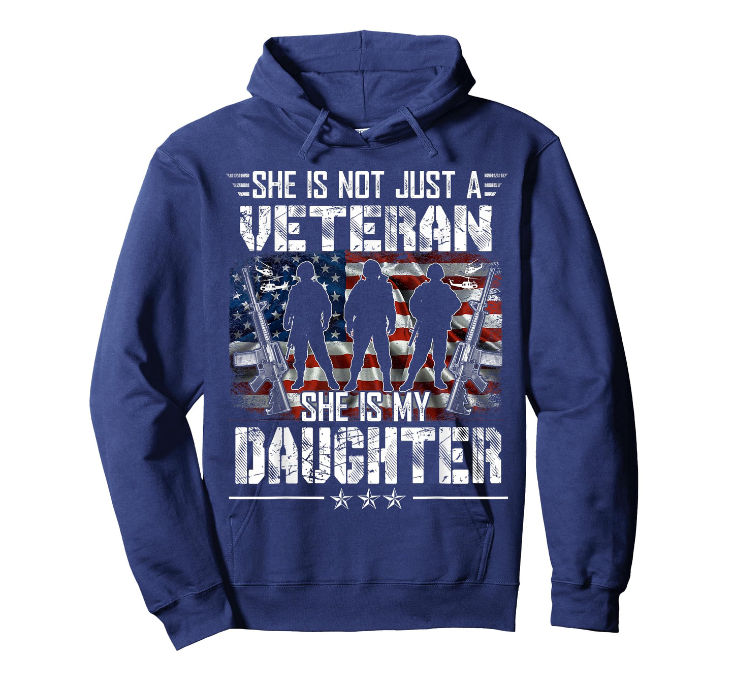 She Is Not Just A Veteran My Daughter Veterans Day Patriotic T-Shirt