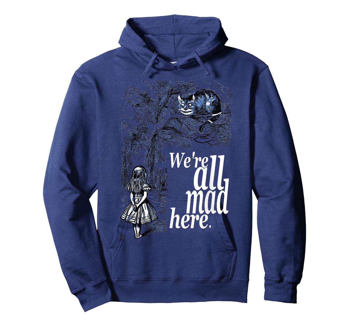 We Are All Mad Here - Alice In Wonderland Quote T Shirt T-Shirt