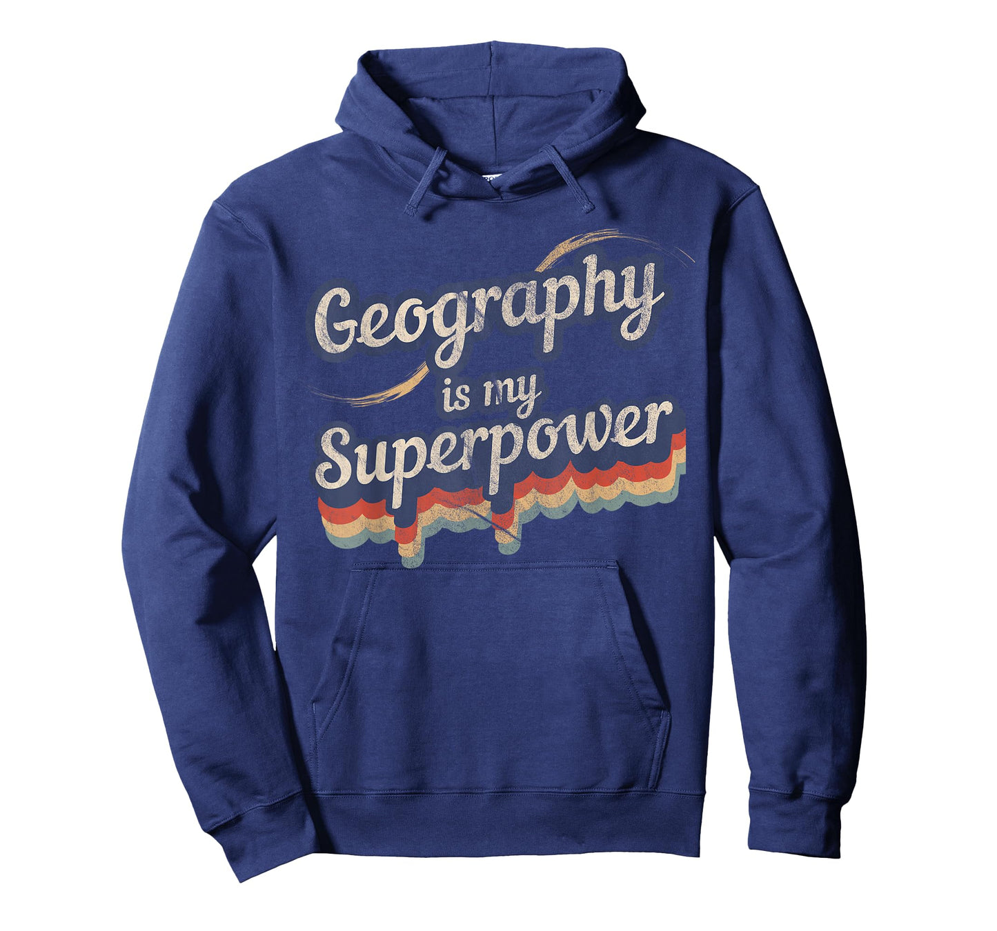 Geography Is My Superpower T-Shirt Geography Teacher Shirt T-Shirt for Men Women Kids