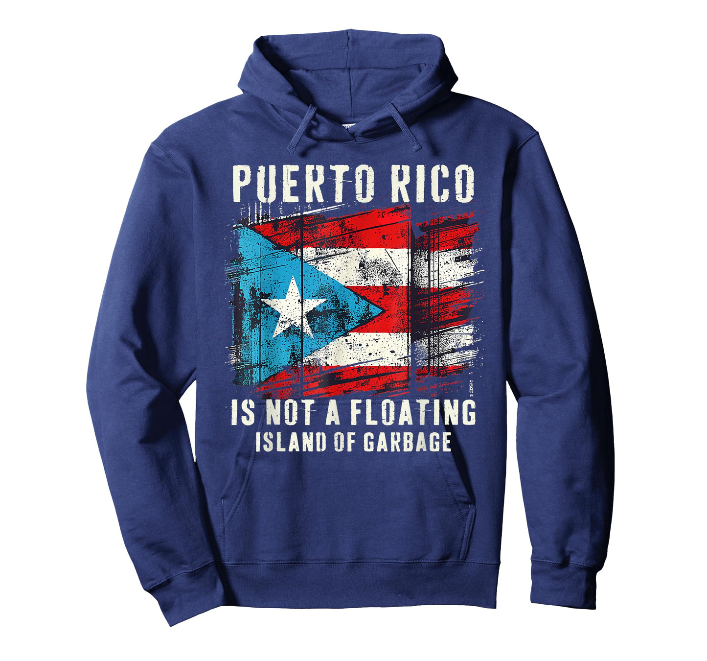 Puerto Rico Is Not A Floating Island Of Garbage Flag T-Shirt