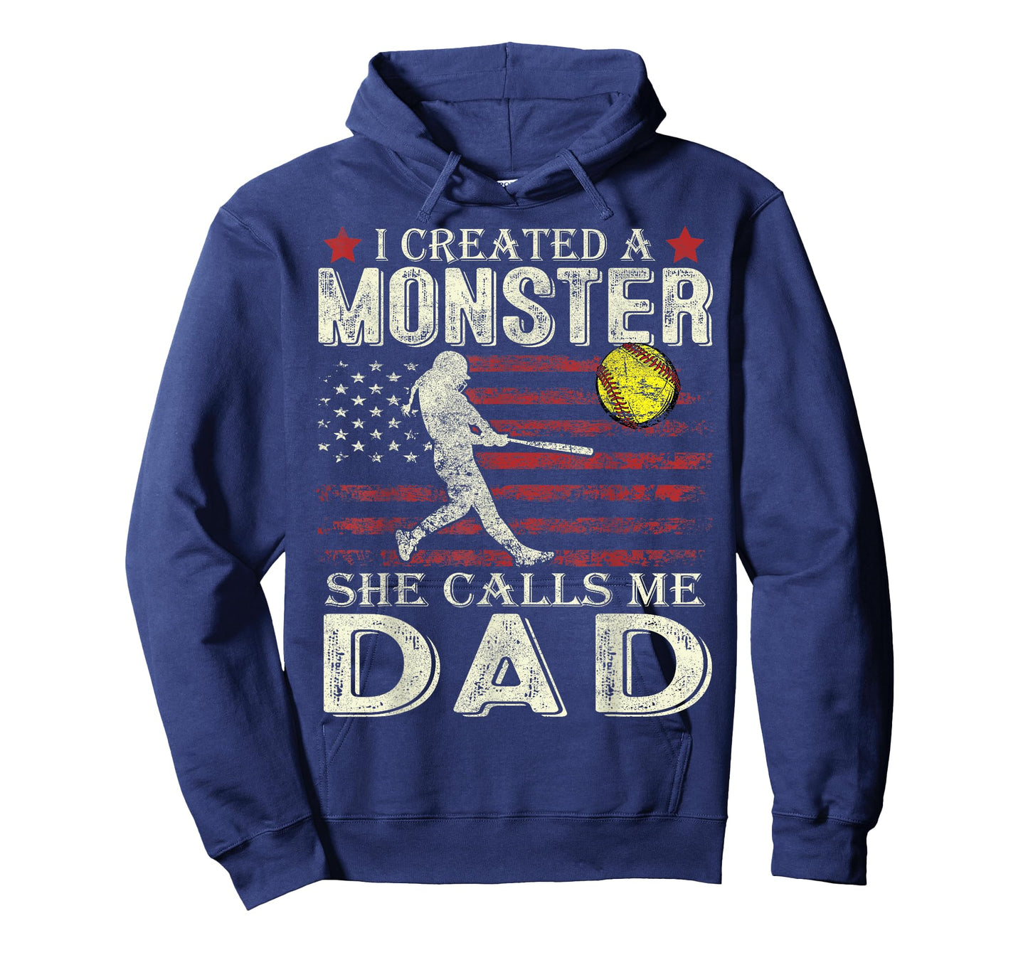 Softball Dad US Flag I Created A Monster She Calls Me Dad T-Shirt